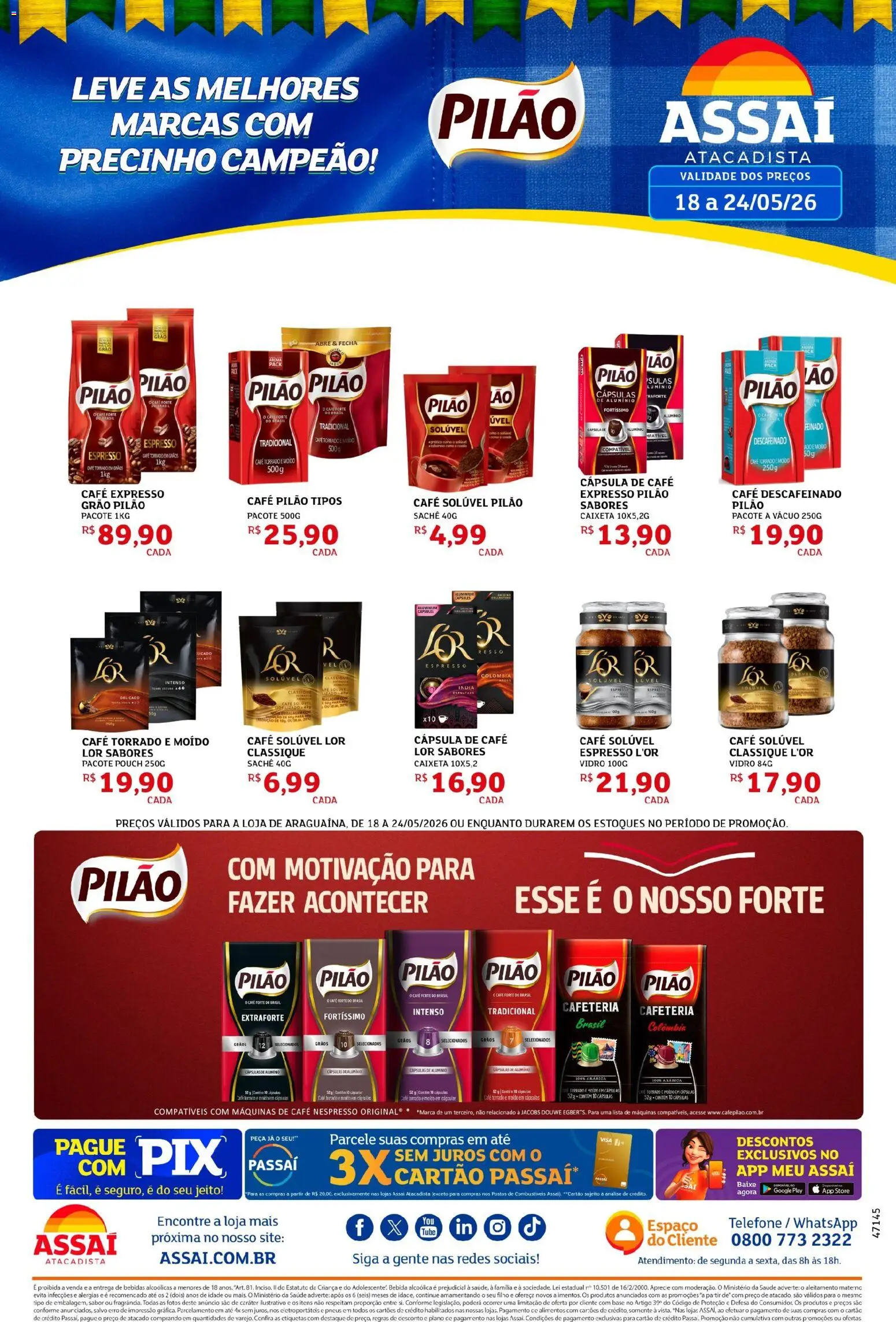 Assaí Atacadista Folheto - válido de 18.05.2026 | Página: 1 | Produtos: Café, Base, Café pilão, Café solúvel