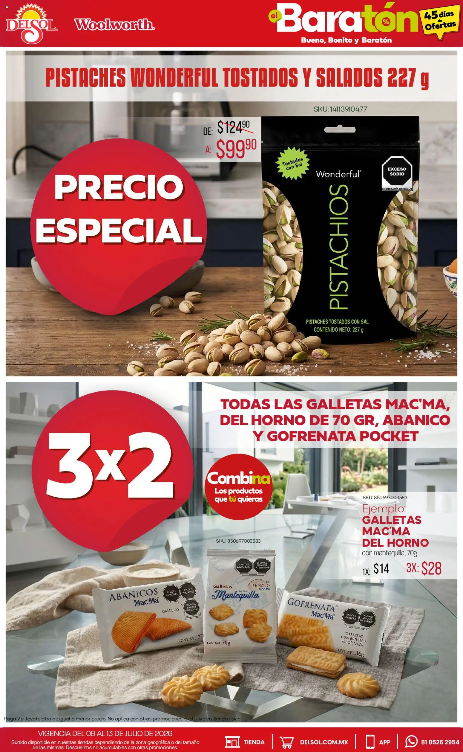 Nuevas ofertas de Del Sol y Woolworth válidas en toda la República Mexicana desde el 09/07/2026. ¡Encuentra las mejores ofertas en Del Sol y Woolworth catálogo Bueno, Bonito y Baratón! | Página: 24 | Productos: Sal, Horno, Mantequilla, Galletas