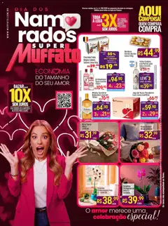 Super Muffato ofertas Dia dos Namorados - Pré-Visualização do folheto da loja Super Muffato, válido de 05.06.2026