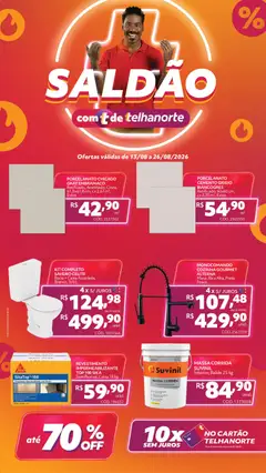 Telhanorte - Ofertas atuais - Pré-Visualização do folheto da loja Telhanorte, válido de 13/08/2026
