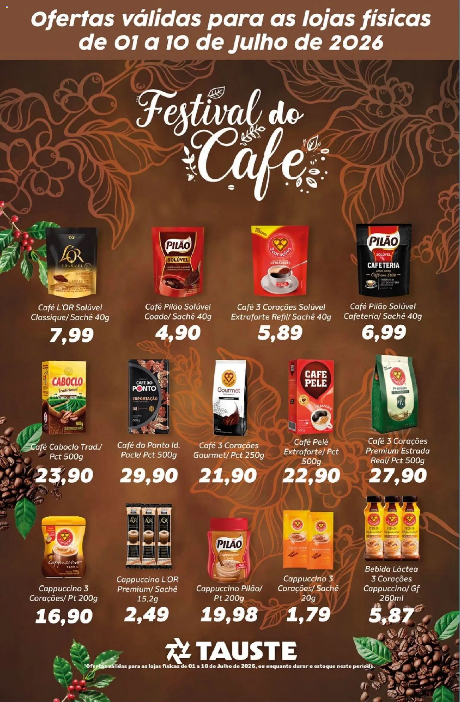 Tauste Folheto - válido de 01/07/2026 | Página: 1 | Produtos: Café, Bebida, Café pilão