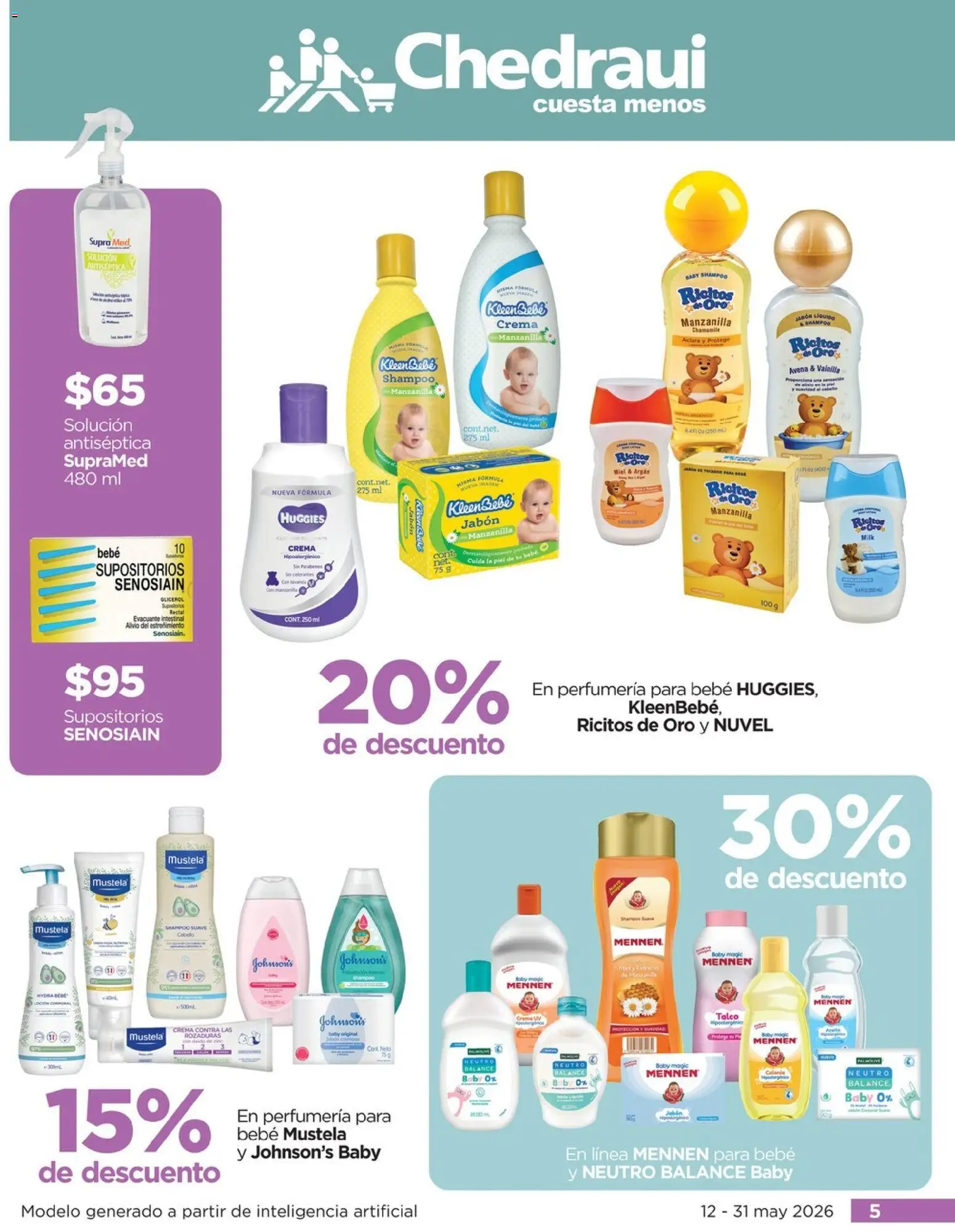 Nuevas ofertas de Chedraui válidas en toda la República Mexicana desde el 12.05.2026. ¡Encuentra las mejores ofertas en Chedraui folleto Cuida lo que más amas! | Página: 5