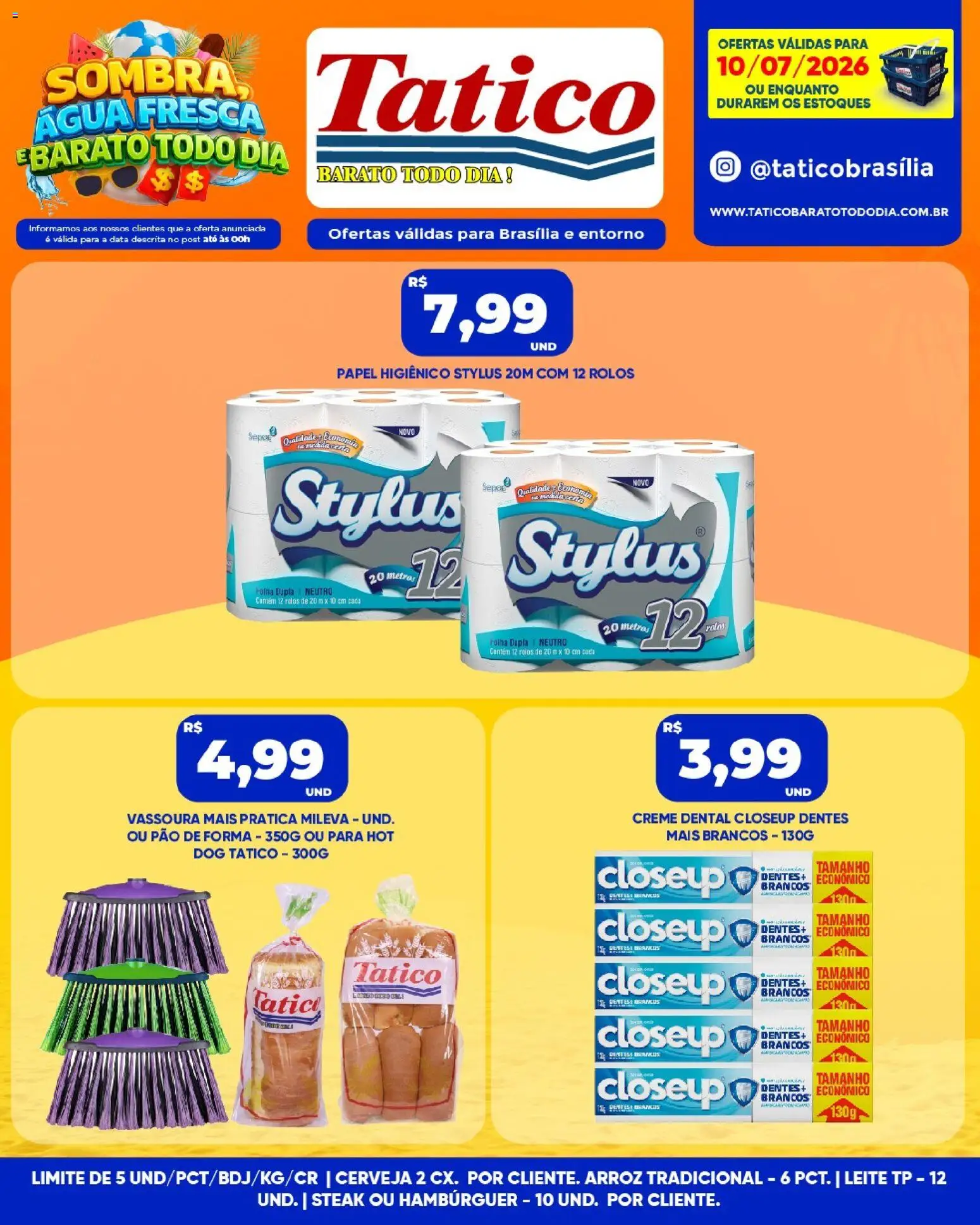 Tatico Folheto - válido de 11/07/2026 | Página: 13 | Produtos: Cerveja, Pão de forma, Creme, Vassoura