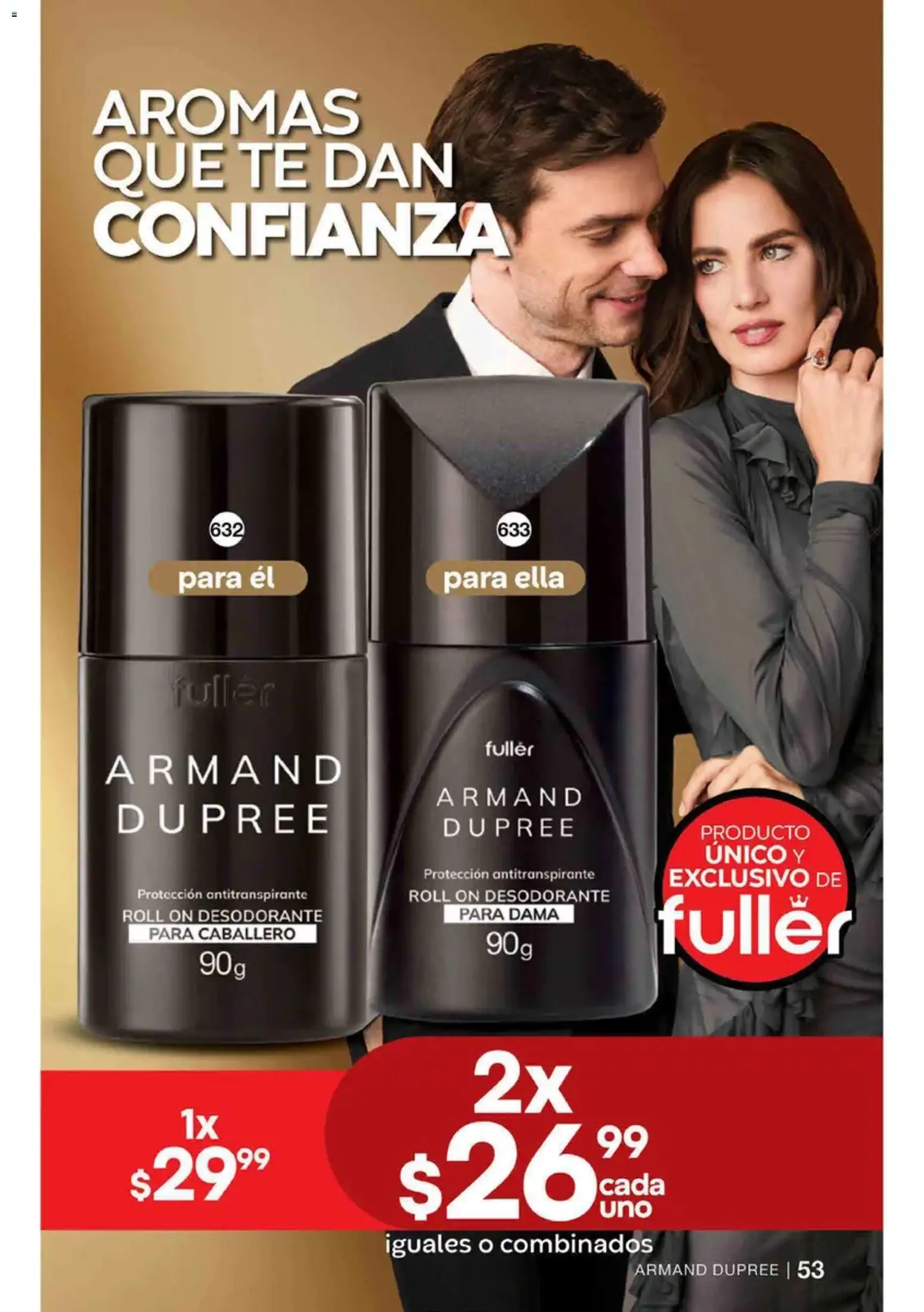 Nuevas ofertas de Fuller válidas en toda la República Mexicana desde el 19/08/2026. ¡Encuentra las mejores ofertas en Fuller campaña 10 2026! | Página: 53 | Productos: Desodorante, Antitranspirante, Té