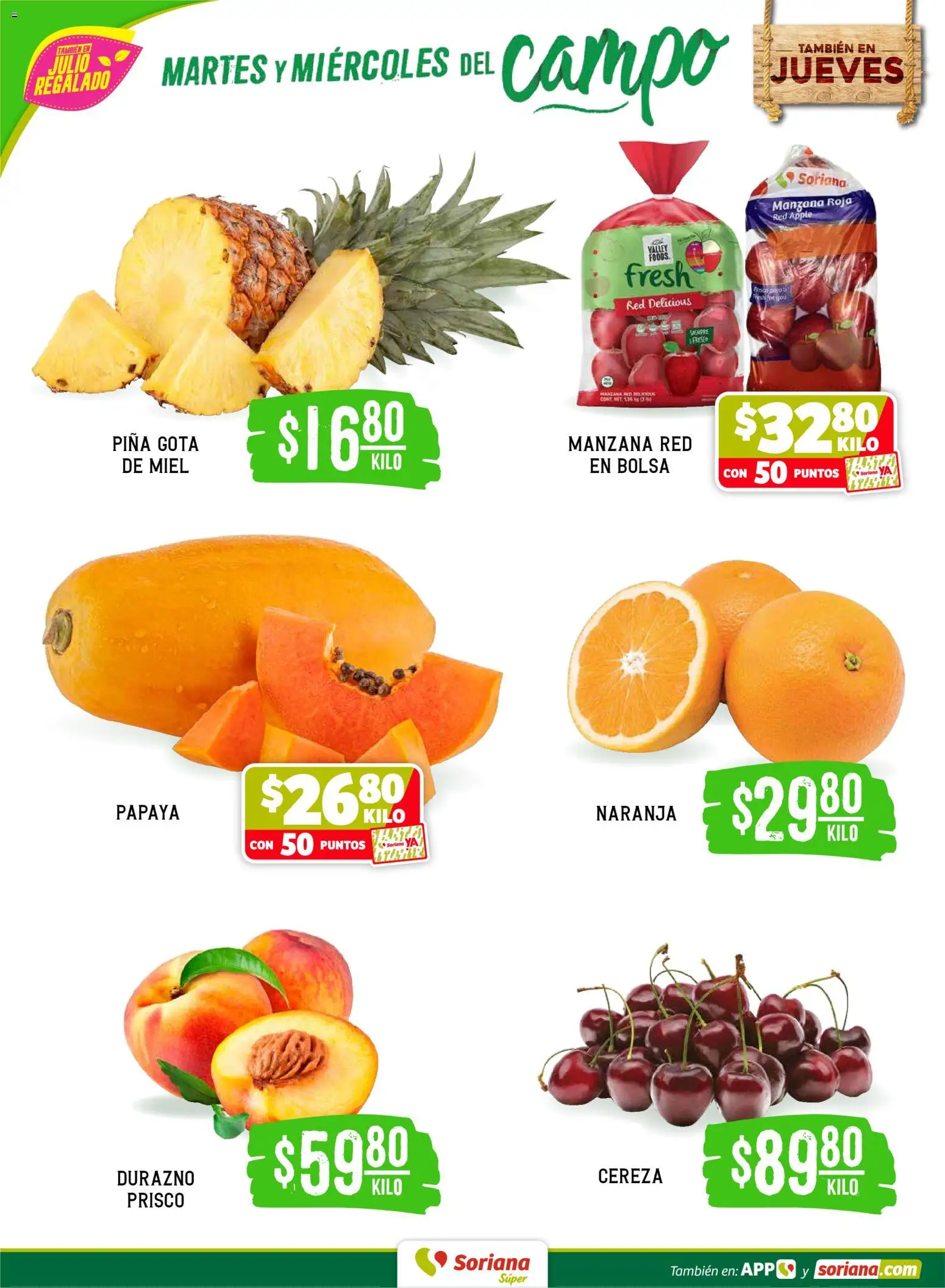 Nuevas ofertas de Soriana válidas en toda la República Mexicana desde el 07/07/2026. ¡Encuentra las mejores ofertas en Soriana Martes y Miércoles del Campo Súper: Juárez! | Página: 2 | Productos: Durazno, Bolsa, Manzana, Piña