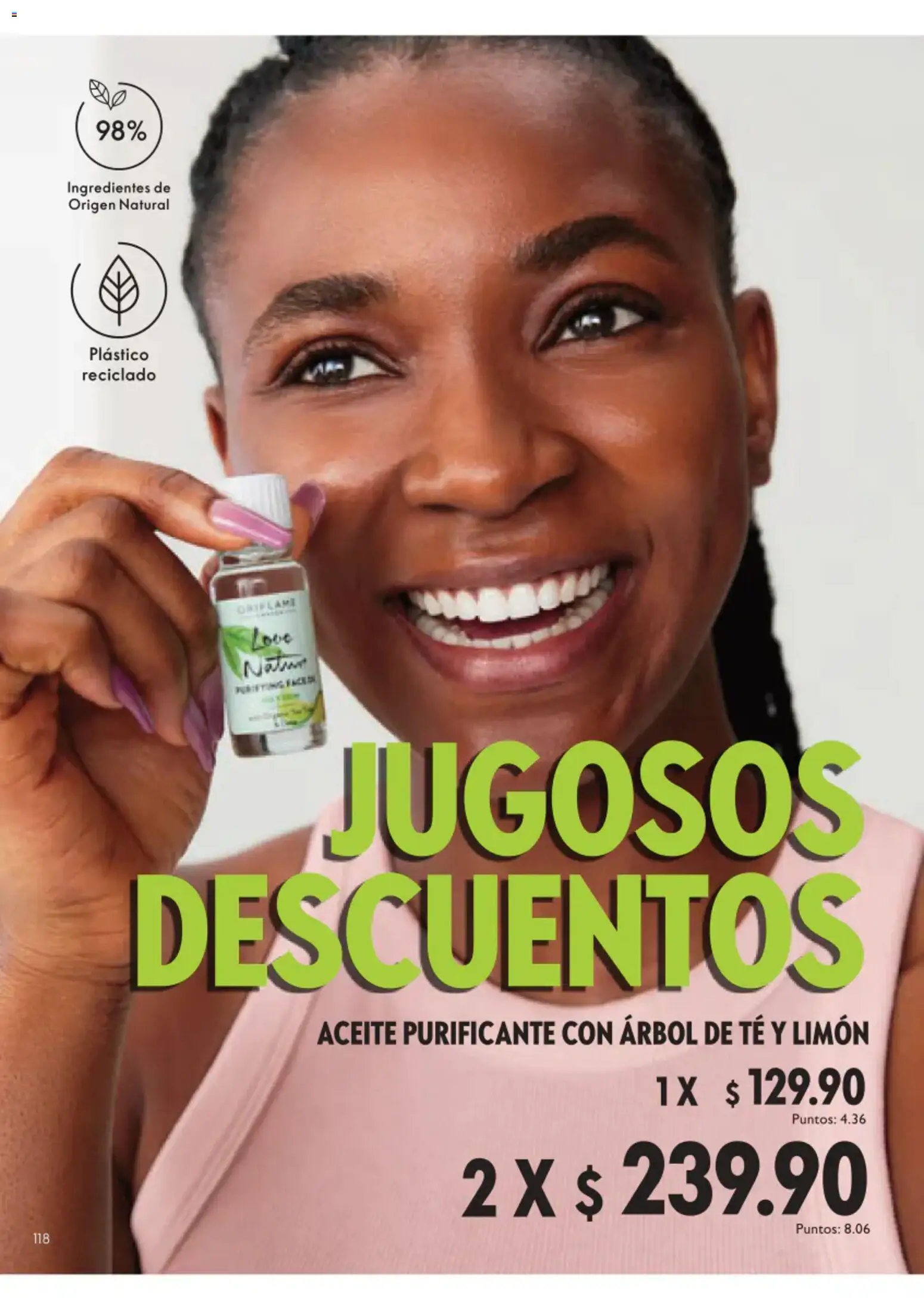 Nuevas ofertas de Oriflame válidas en toda la República Mexicana desde el 01/08/2026. ¡Encuentra las mejores ofertas en Oriflame campaña 11 2026! | Página: 118 | Productos: Limón, Aceite, Té
