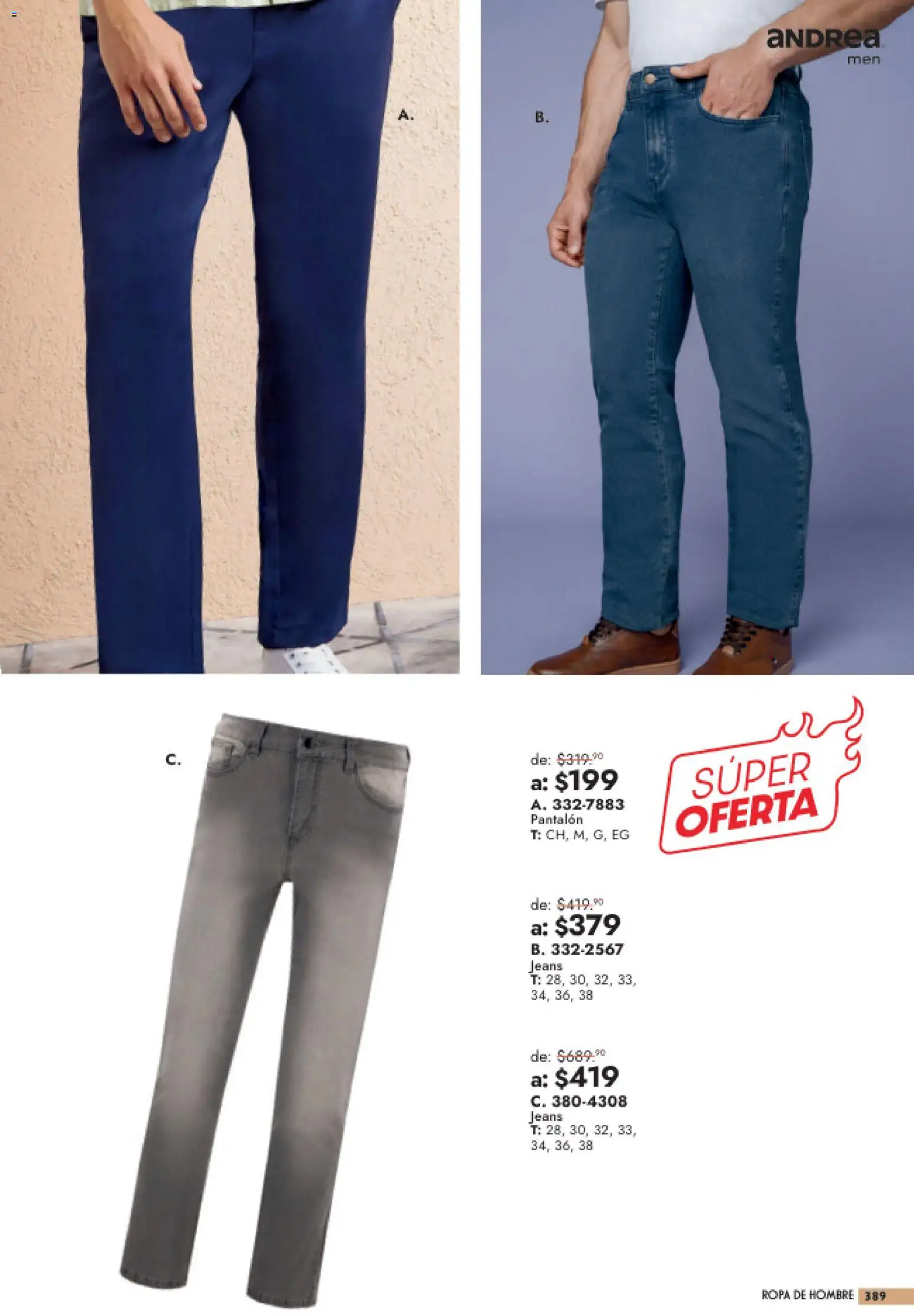 Nuevas ofertas de Andrea válidas en toda la República Mexicana desde el 26/07/2026. ¡Encuentra las mejores ofertas en Andrea catálogo Outlet! | Página: 389