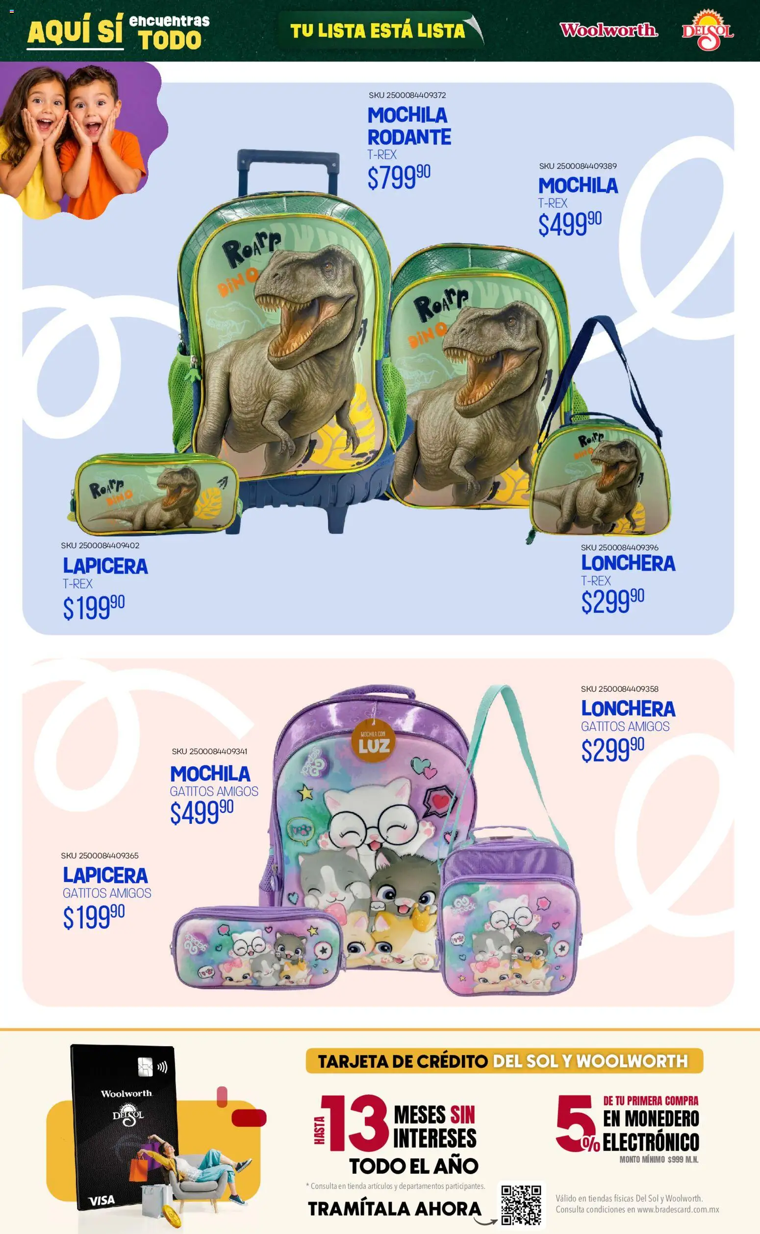 Nuevas ofertas de Del Sol y Woolworth válidas en toda la República Mexicana desde el 25/06/2026. ¡Encuentra las mejores ofertas en Del Sol y Woolworth catálogo Back To School! | Página: 33 | Productos: Monedero, Mochila