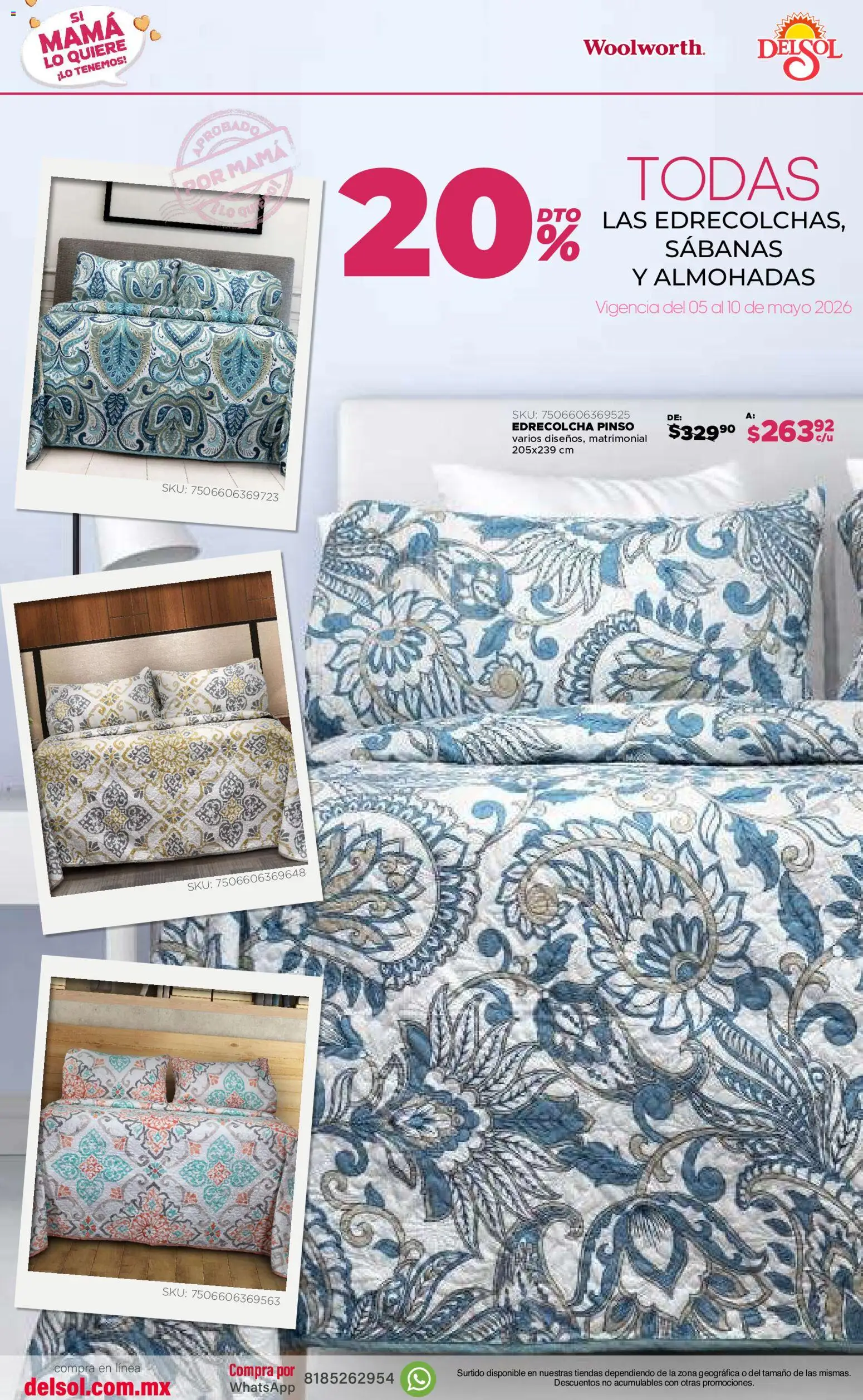 Nuevas ofertas de Del Sol y Woolworth válidas en toda la República Mexicana desde el 05.05.2026. ¡Encuentra las mejores ofertas en Del Sol y Woolworth catálogo! | Página: 19 | Productos: Sabanas