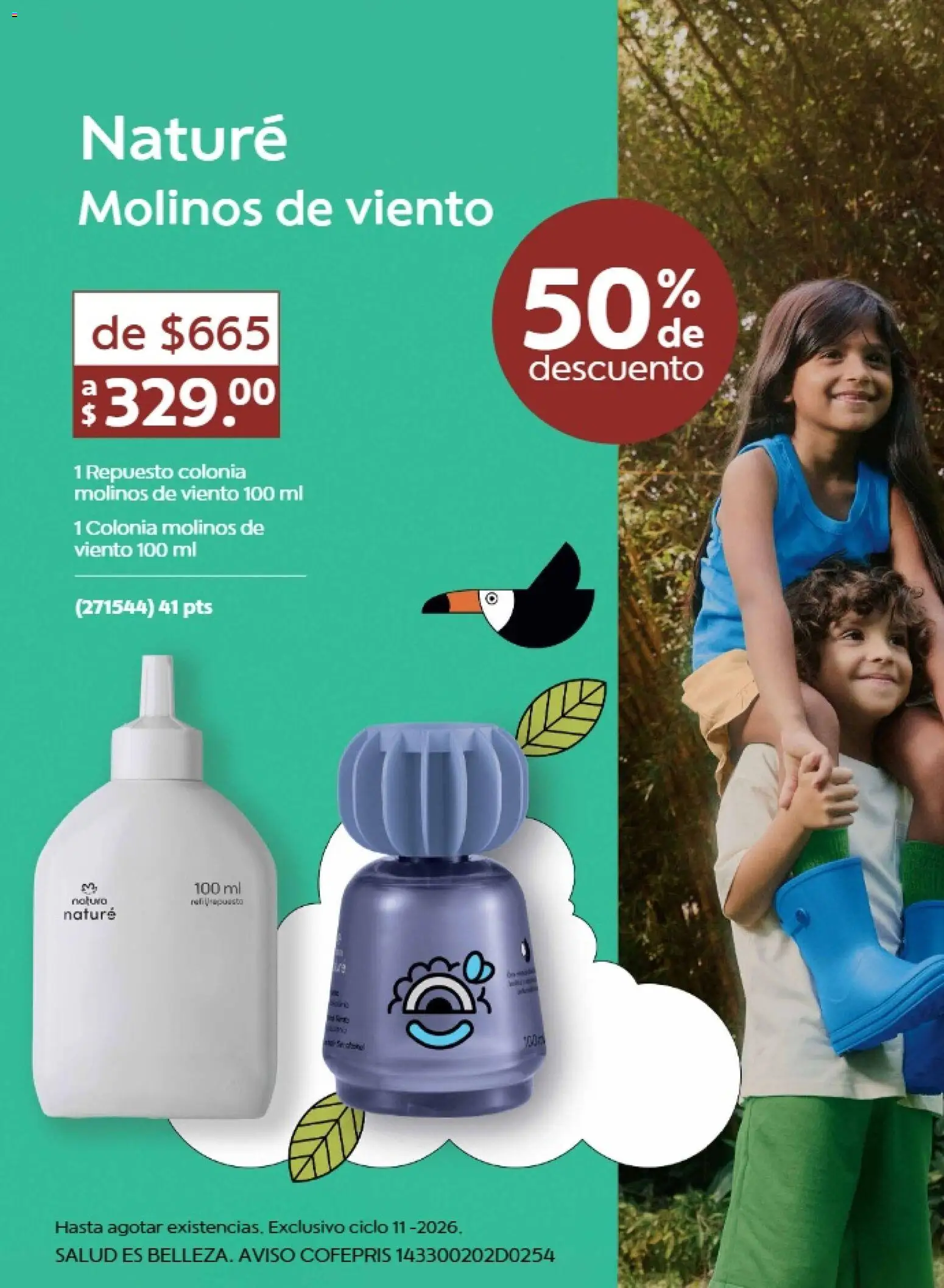 Nuevas ofertas de Natura válidas en toda la República Mexicana desde el 10/07/2026. ¡Encuentra las mejores ofertas en Natura promociones 11 2026! | Página: 5