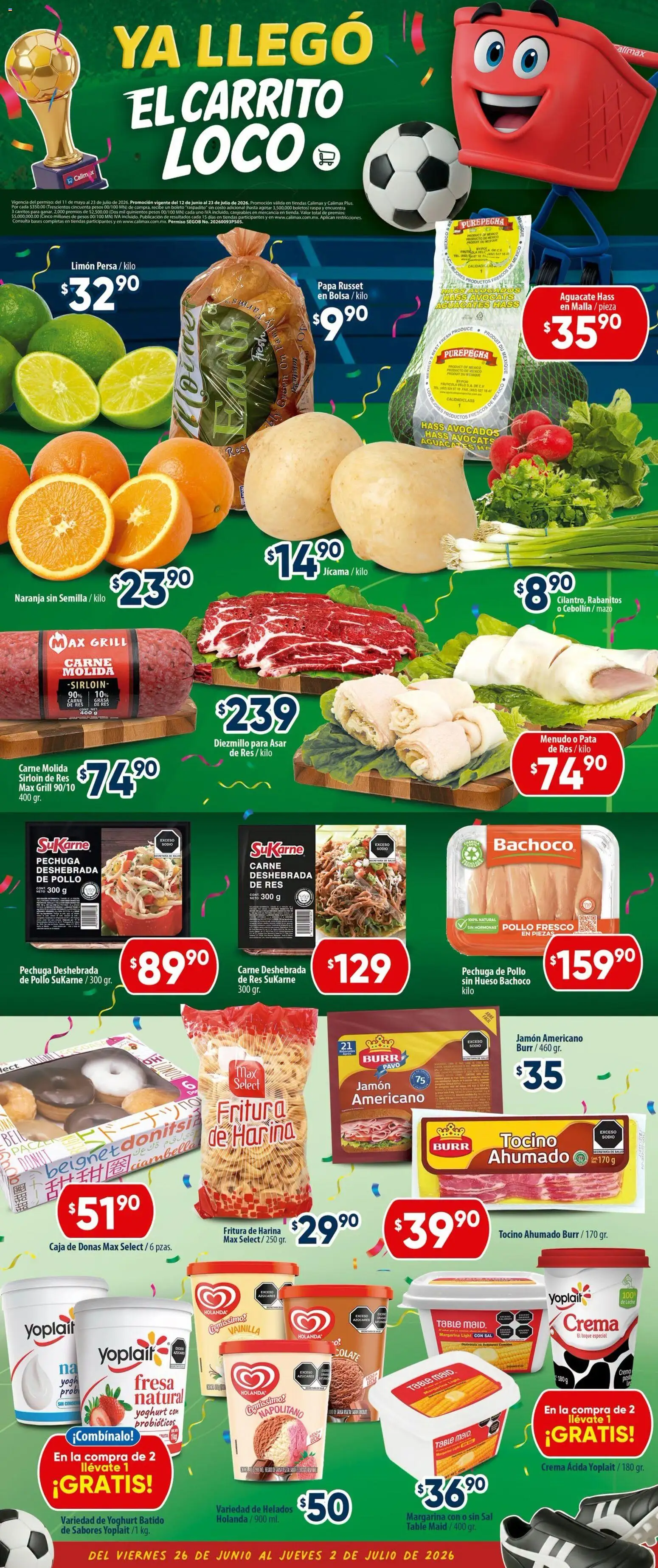 Nuevas ofertas de Calimax válidas en toda la República Mexicana desde el 26/06/2026. ¡Encuentra las mejores ofertas en Calimax folleto Mexicali y SLRC! | Página: 3 | Productos: Pollo, Tocino, Jamón, Res