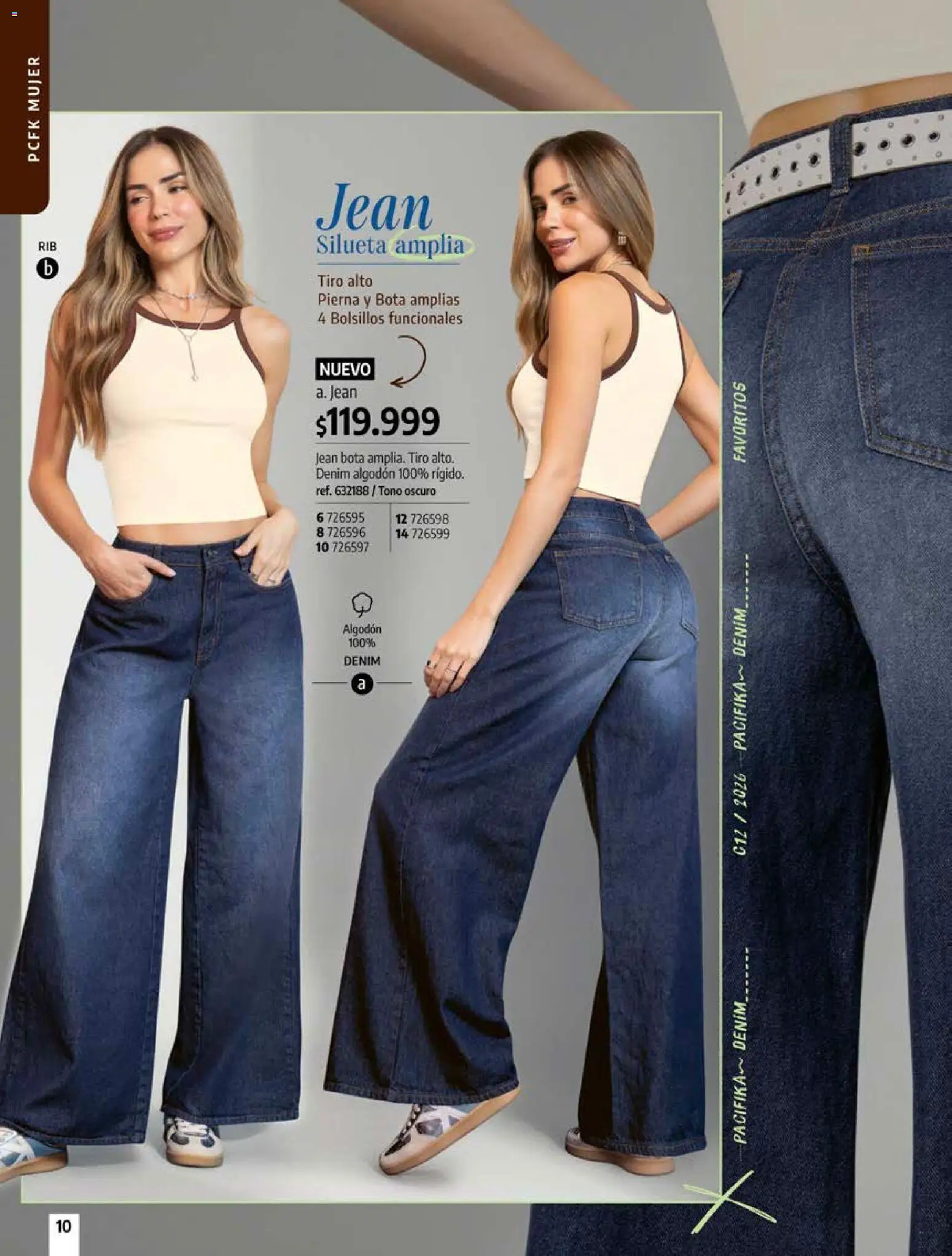 Pacifika revista - valida desde el 12/07/2026 | Página: 10 | Productos: Algodón, Bolsillos, Pierna, Jean