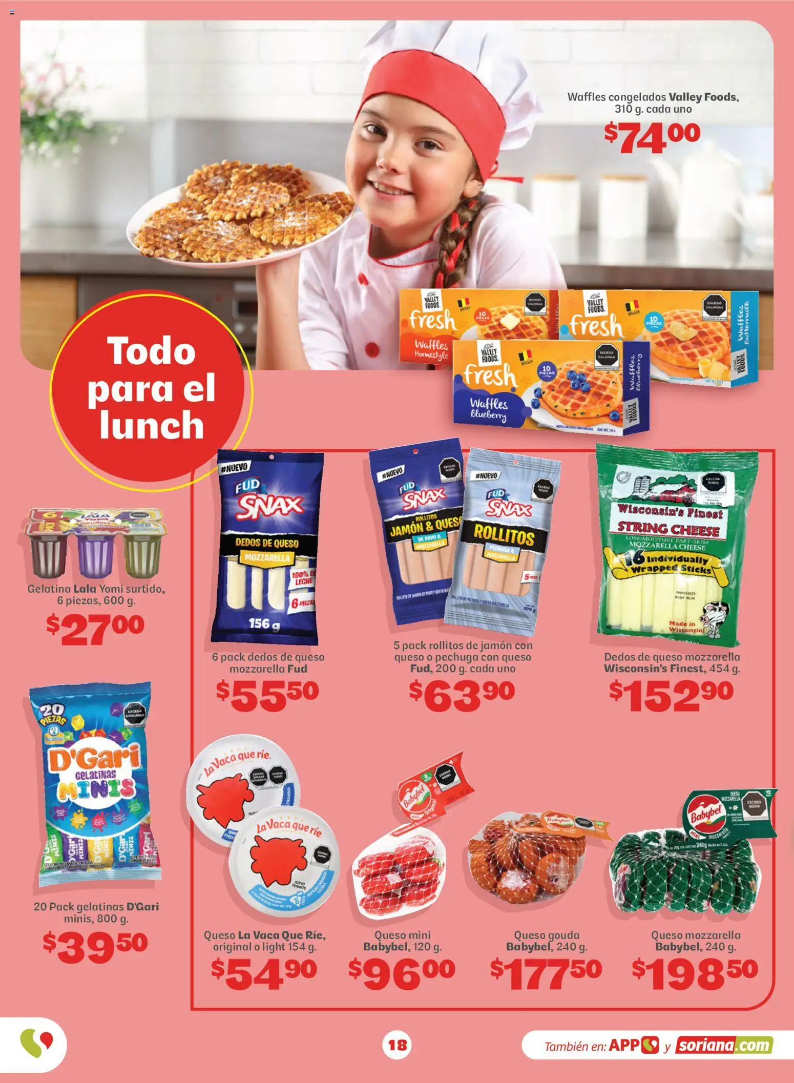 Nuevas ofertas de Soriana válidas en toda la República Mexicana desde el 13/08/2026. ¡Encuentra las mejores ofertas en Soriana Regresa a clases ¡Bien listo! Híper Nacional! | Página: 19 | Productos: Mozzarella, Queso, Queso Gouda, Jamón