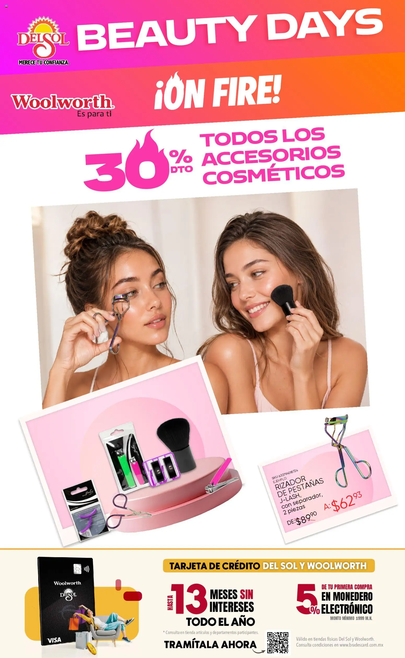 Nuevas ofertas de Del Sol y Woolworth válidas en toda la República Mexicana desde el 06/08/2026. ¡Encuentra las mejores ofertas en Del Sol y Woolworth katalog Beauty Days On Fire! | Página: 3 | Productos: Monedero, Rizador