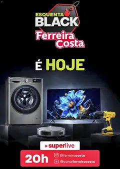 Ferreira Costa Black Friday - Pré-Visualização do folheto da loja Ferreira Costa, válido de 15/10/2026