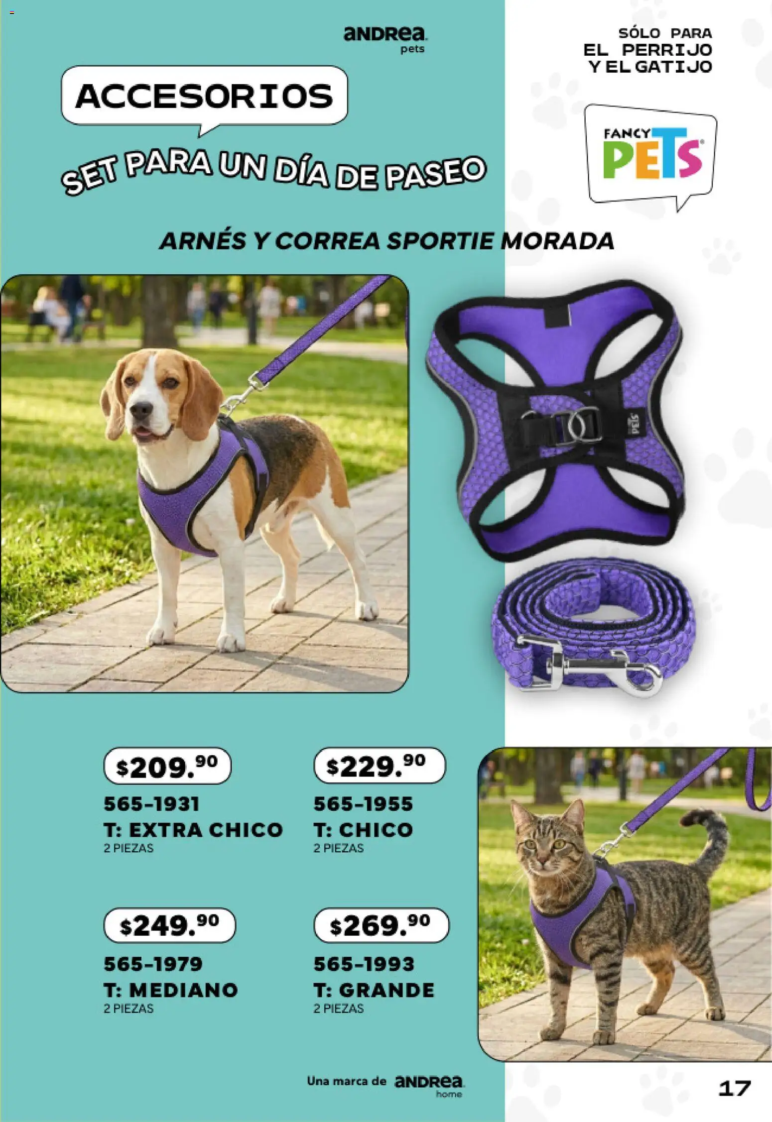 Nuevas ofertas de Andrea válidas en toda la República Mexicana desde el 24.05.2026. ¡Encuentra las mejores ofertas en Andrea catálogo Pets! | Página: 17