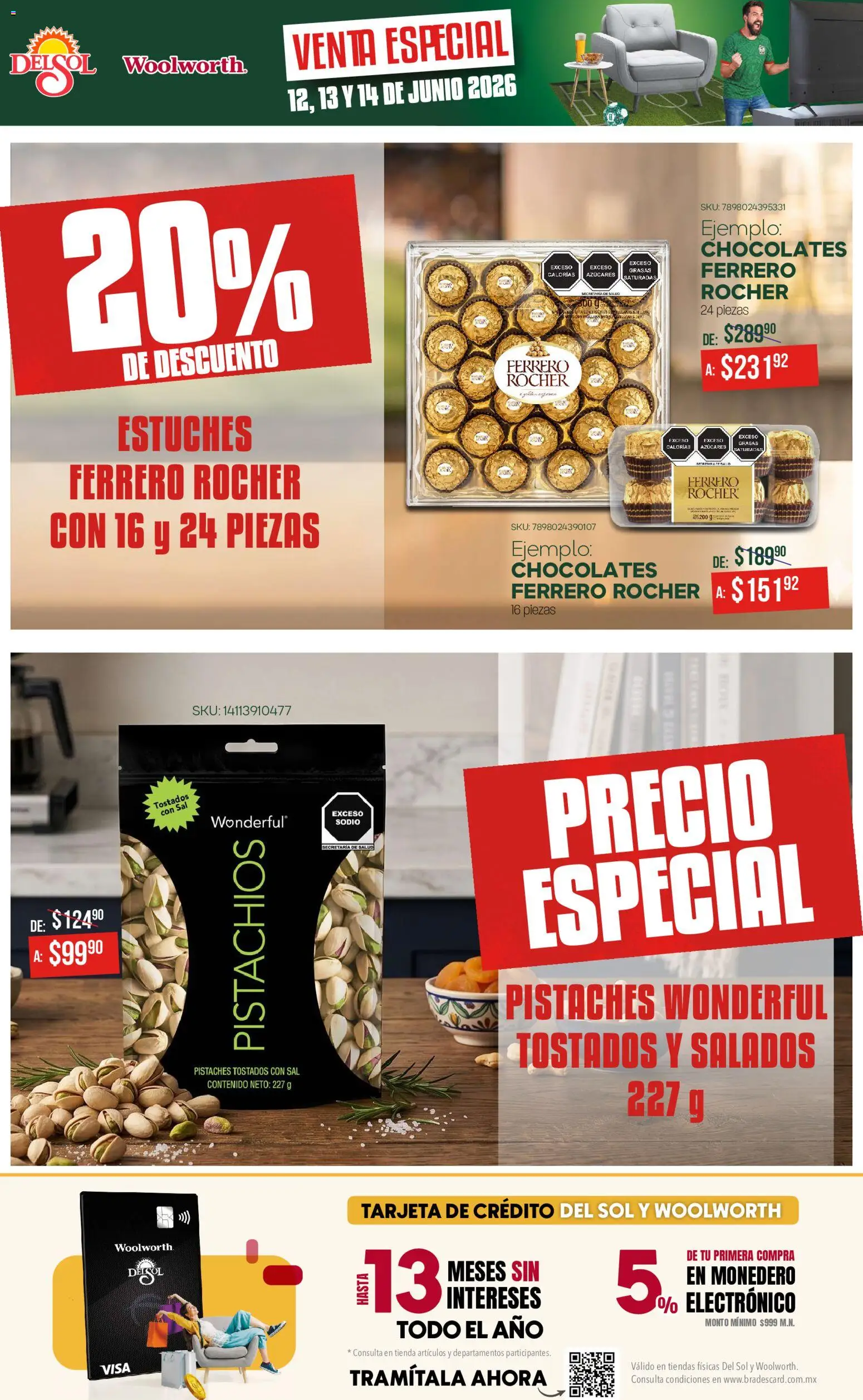 Nuevas ofertas de Del Sol y Woolworth válidas en toda la República Mexicana desde el 12.06.2026. ¡Encuentra las mejores ofertas en Del Sol y Woolworth catálogo! | Página: 10 | Productos: Sal, Monedero