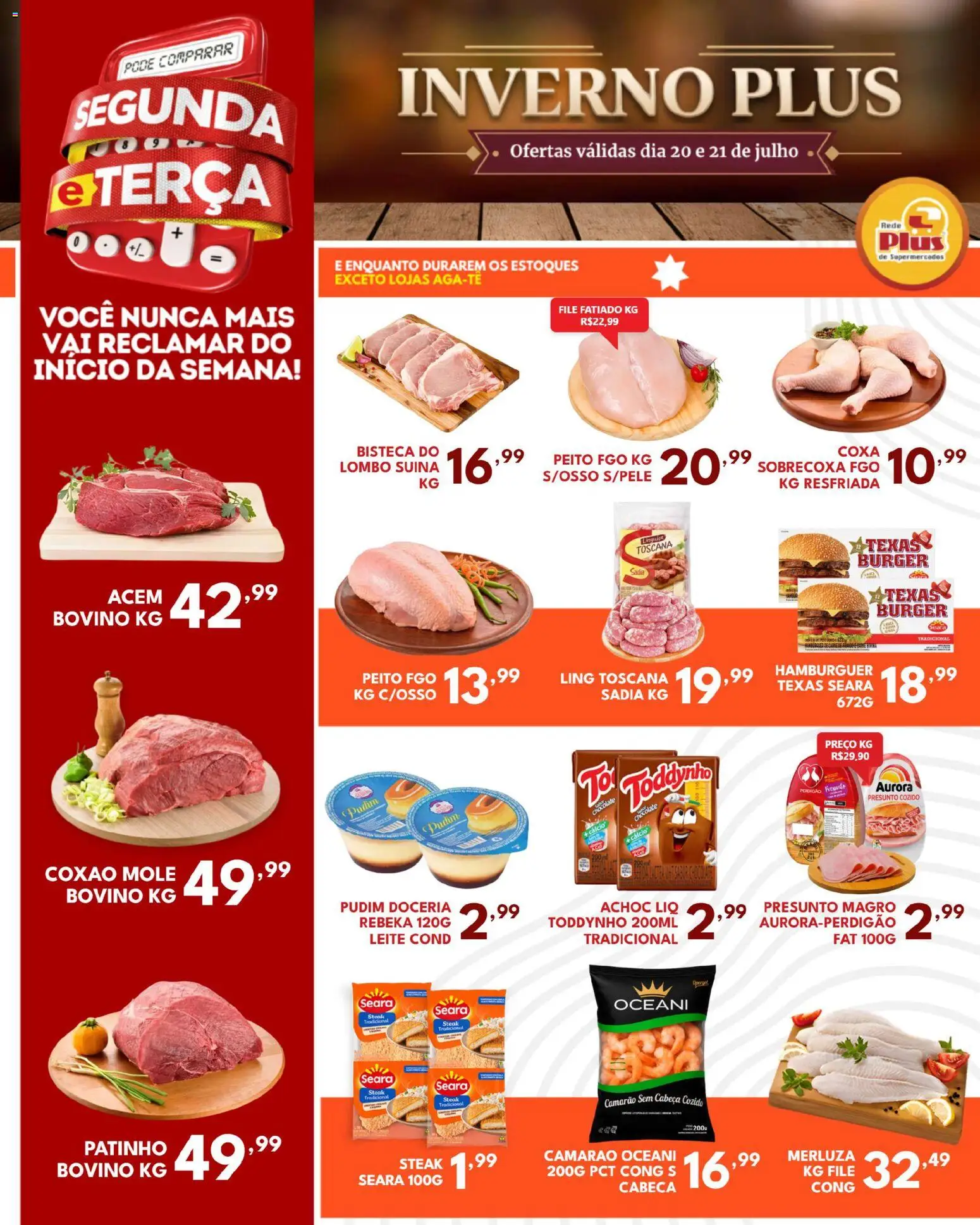Rede Plus Supermercados Folheto - válido de 20/07/2026 | Página: 1 | Produtos: Acém, Lombo, Chocolate, Hambúrguer