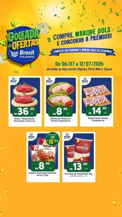 Brasil Atacadista - Ofertas da semana - Pré-Visualização do folheto da loja Brasil Atacadista, válido de 06/07/2026