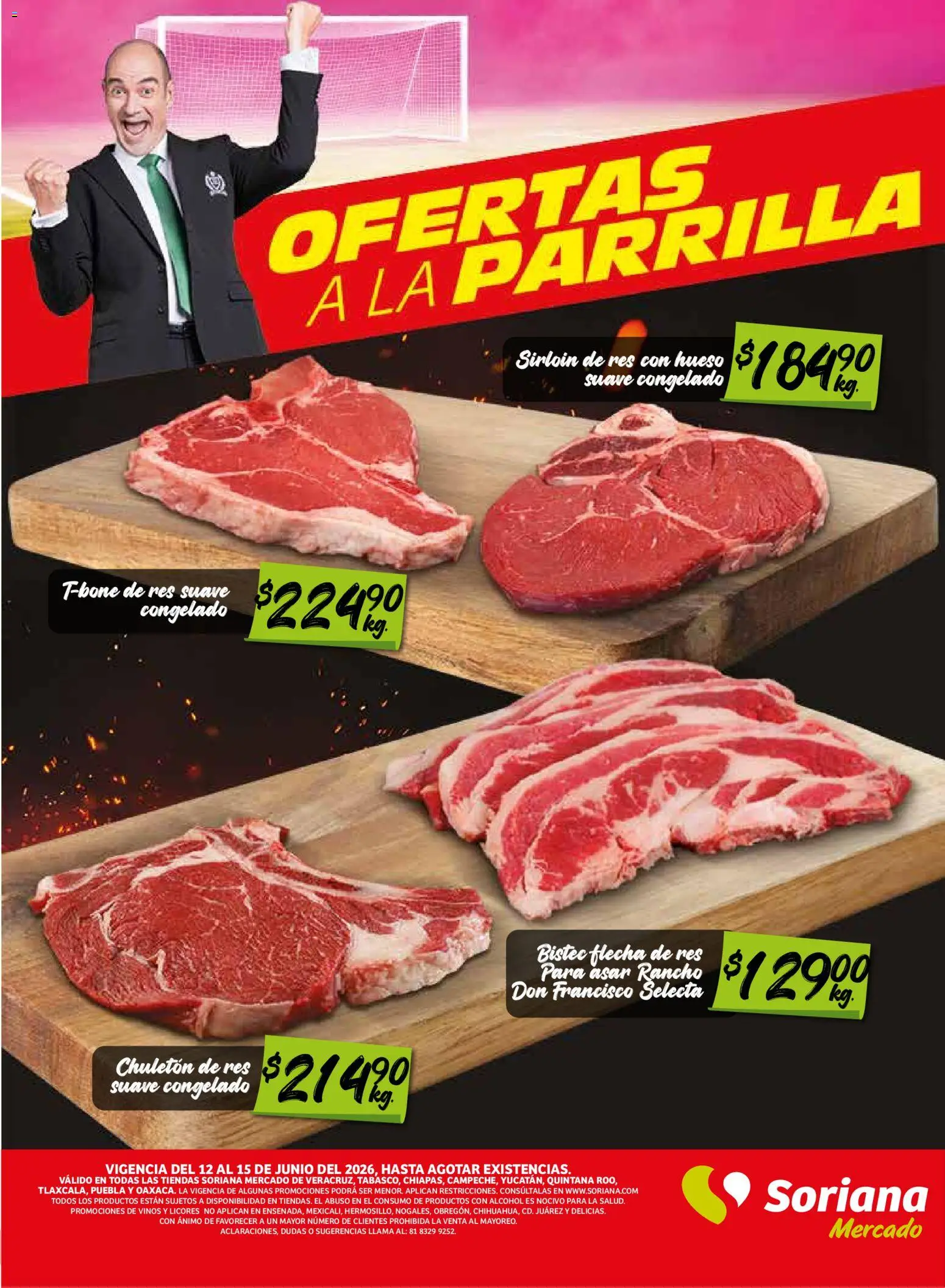 Nuevas ofertas de Soriana válidas en toda la República Mexicana desde el 12.06.2026. ¡Encuentra las mejores ofertas en Soriana Fin de Semana Mercado: Ver, Tab, Chis, Camp, Yuc y Q. Roo! | Página: 3 | Productos: Res, Parrilla