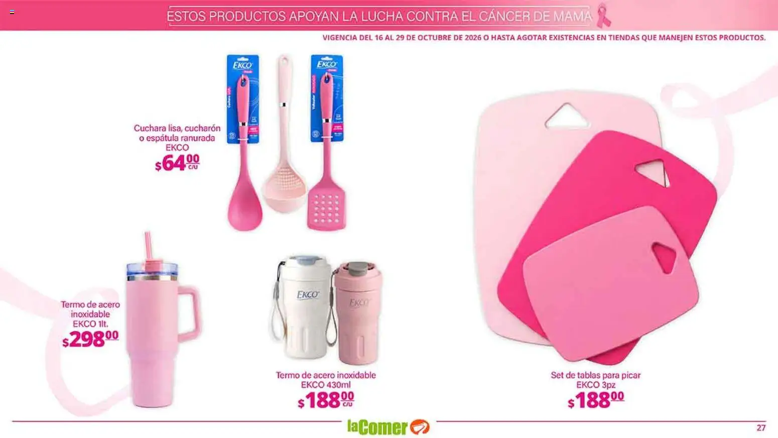 Nuevas ofertas de La Comer válidas en toda la República Mexicana desde el 16/10/2026. ¡Encuentra las mejores ofertas en La Comer folleto es la tienda rosa! | Página: 27