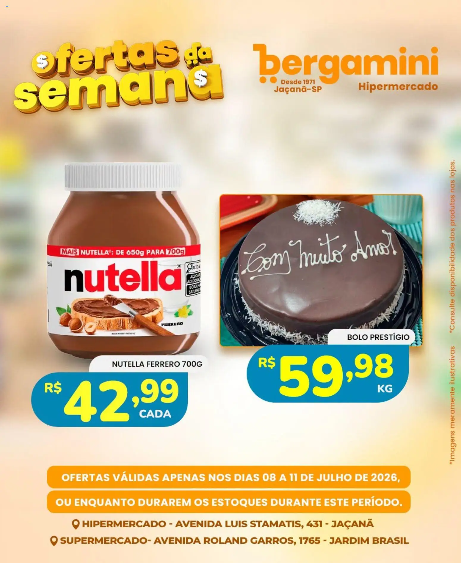 Supermercado Bergamini Folheto - válido de 08/07/2026 | Página: 25 | Produtos: Bolo, Açúcar