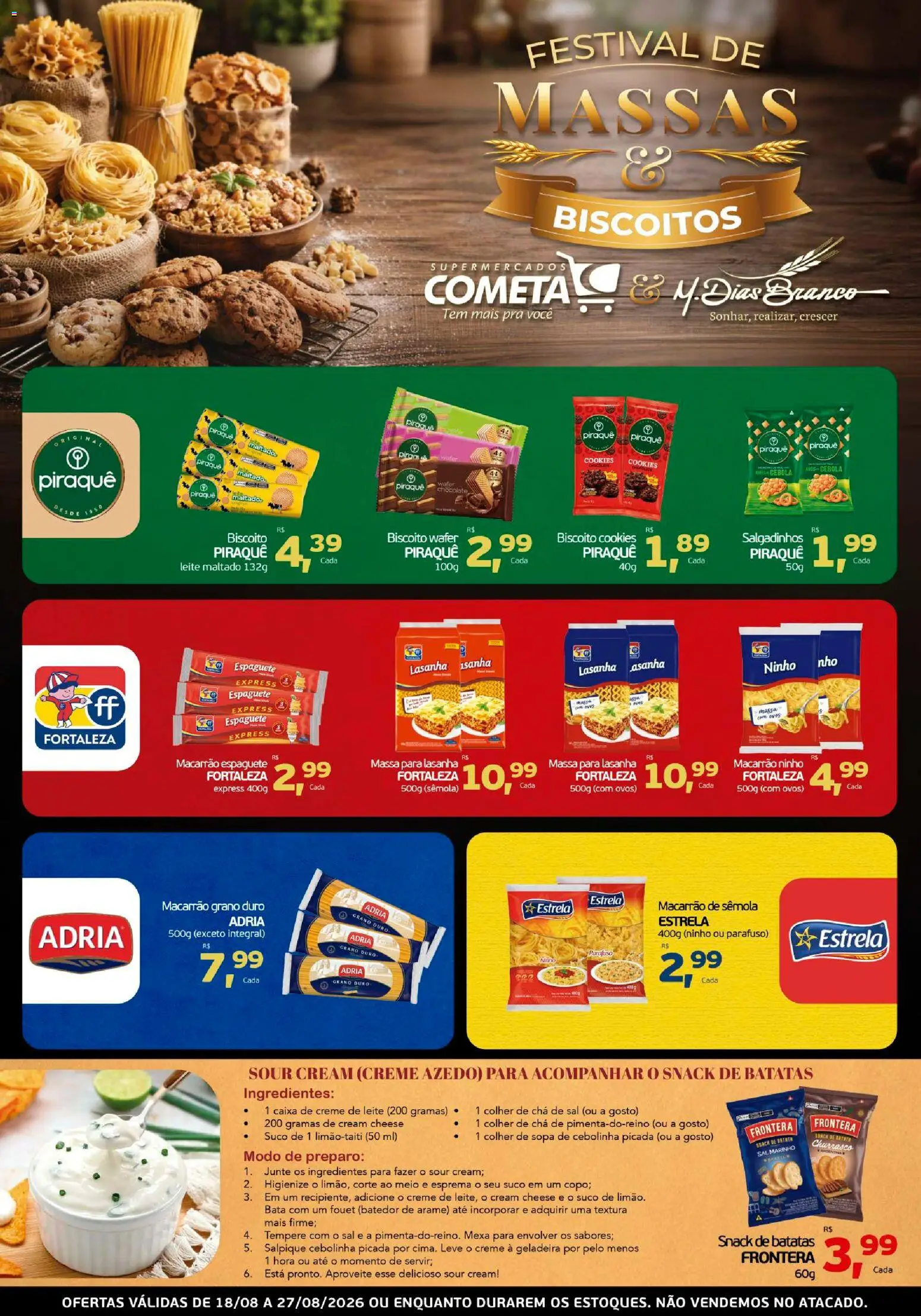 Cometa Supermercados Folheto - válido de 18/08/2026 | Página: 1 | Produtos: Cream cheese, Macarrão de sêmola, Macarrão, Massa