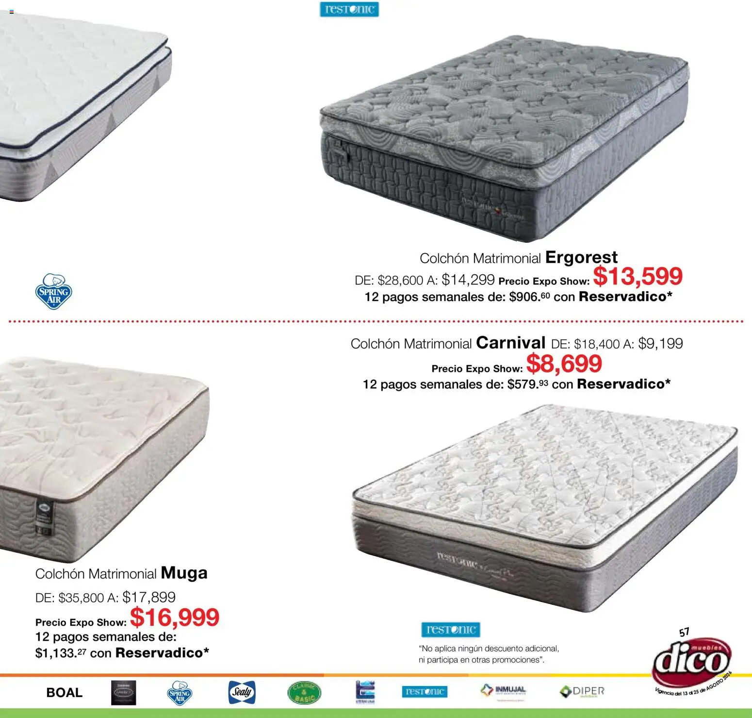 Nuevas ofertas de Muebles Dico válidas en toda la República Mexicana desde el 13/08/2026. ¡Encuentra las mejores ofertas en Muebles Dico catálogo Expo Show! | Página: 57 | Productos: Colchón
