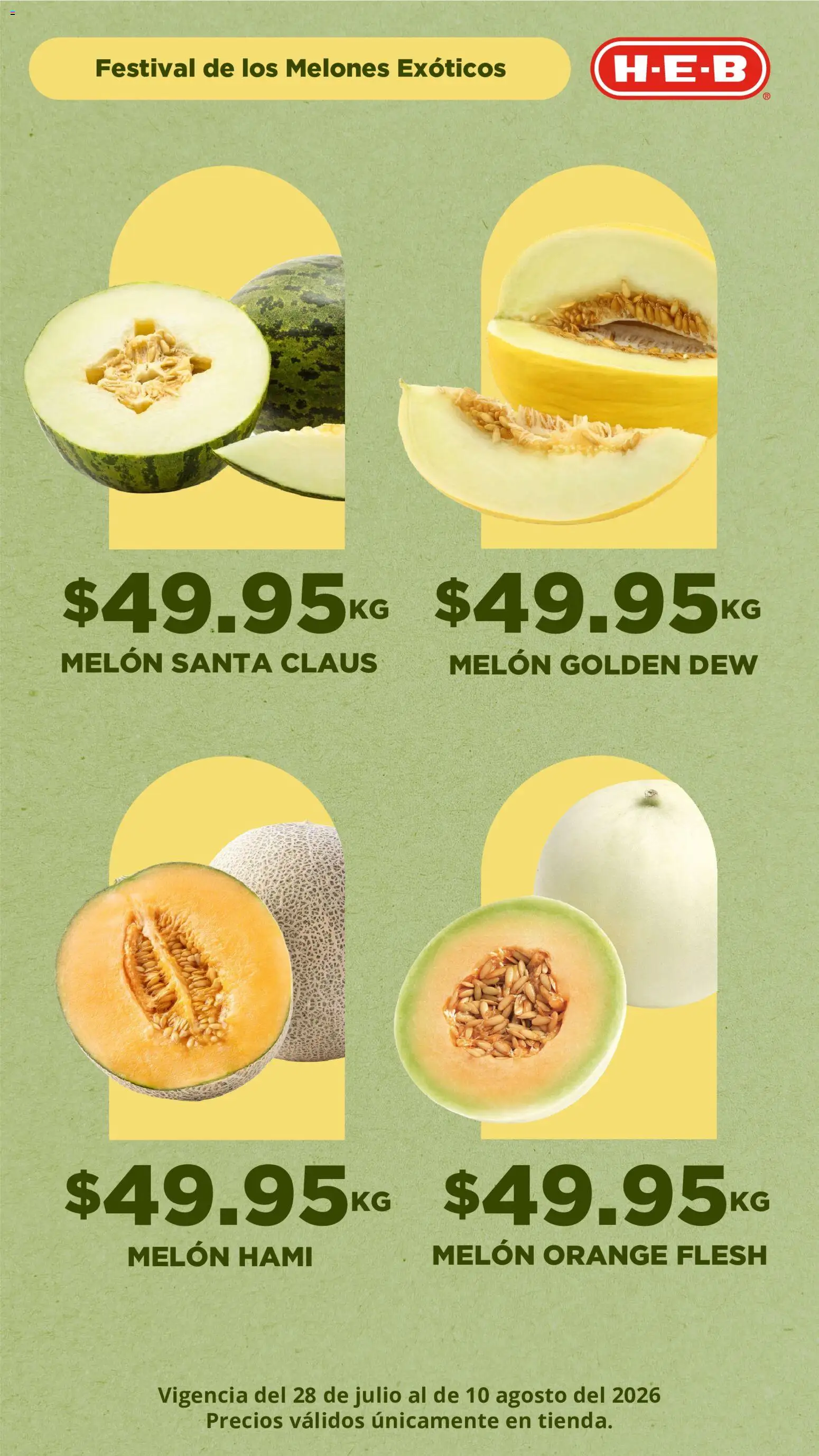 Nuevas ofertas de H-E-B válidas en toda la República Mexicana desde el 28/07/2026. ¡Encuentra las mejores ofertas en H-E-B folleto Festival de los Melones! | Página: 2