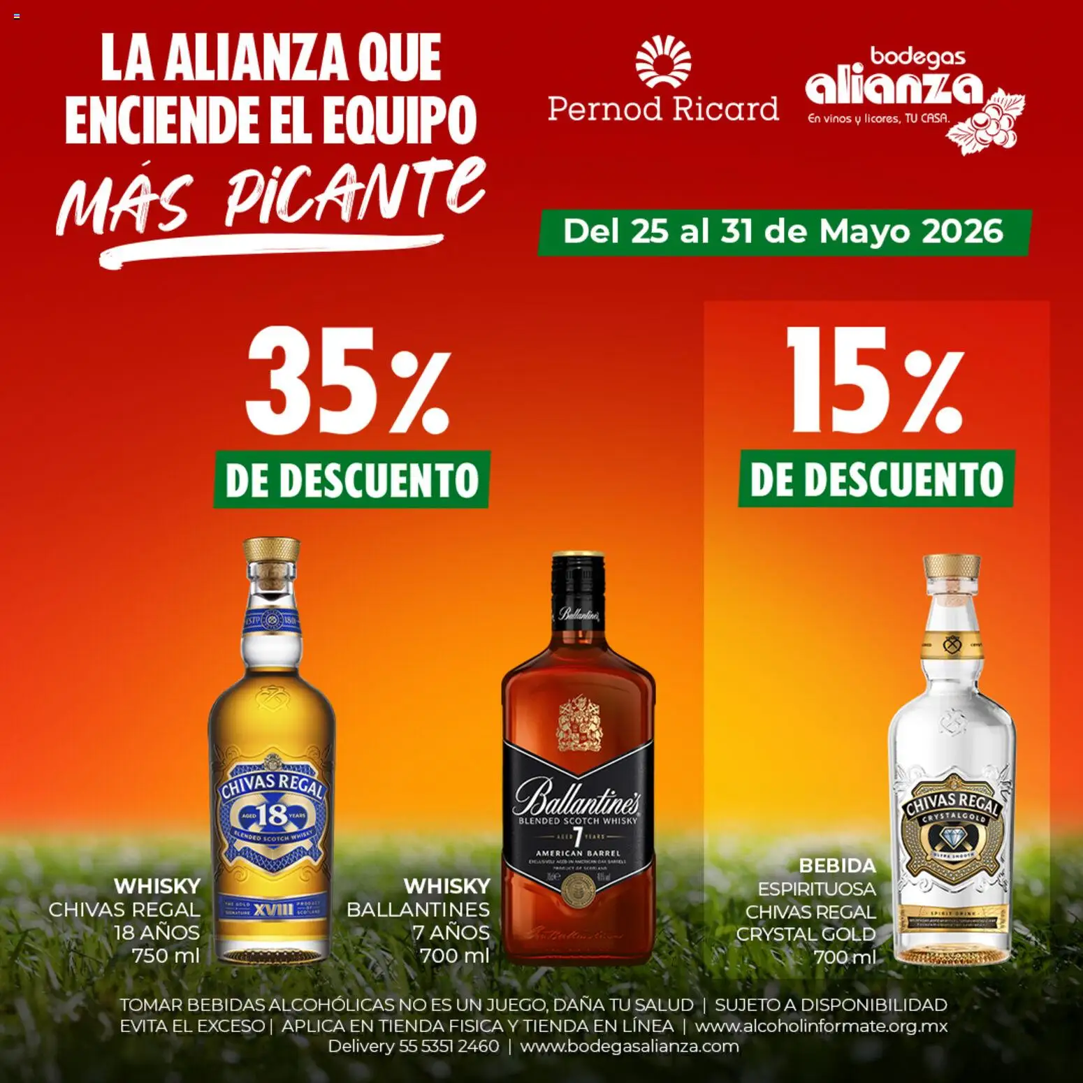Nuevas ofertas de Bodegas Alianza válidas en toda la República Mexicana desde el 25.05.2026. ¡Encuentra las mejores ofertas en Bodegas Alianza catálogo La Alianza que enciende el equipo más picante! | Página: 5 | Productos: Whisky