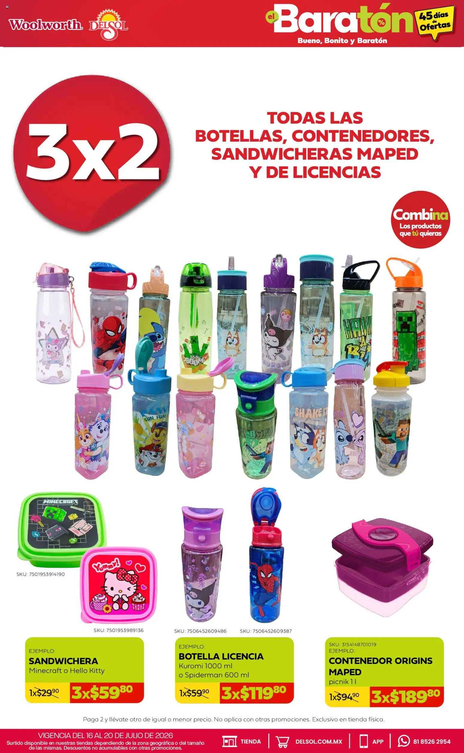 Nuevas ofertas de Del Sol y Woolworth válidas en toda la República Mexicana desde el 16/07/2026. ¡Encuentra las mejores ofertas en Del Sol y Woolworth catálogo Bueno, Bonito y Baratón! | Página: 15 | Productos: Sandwichera, Contenedor, Botella