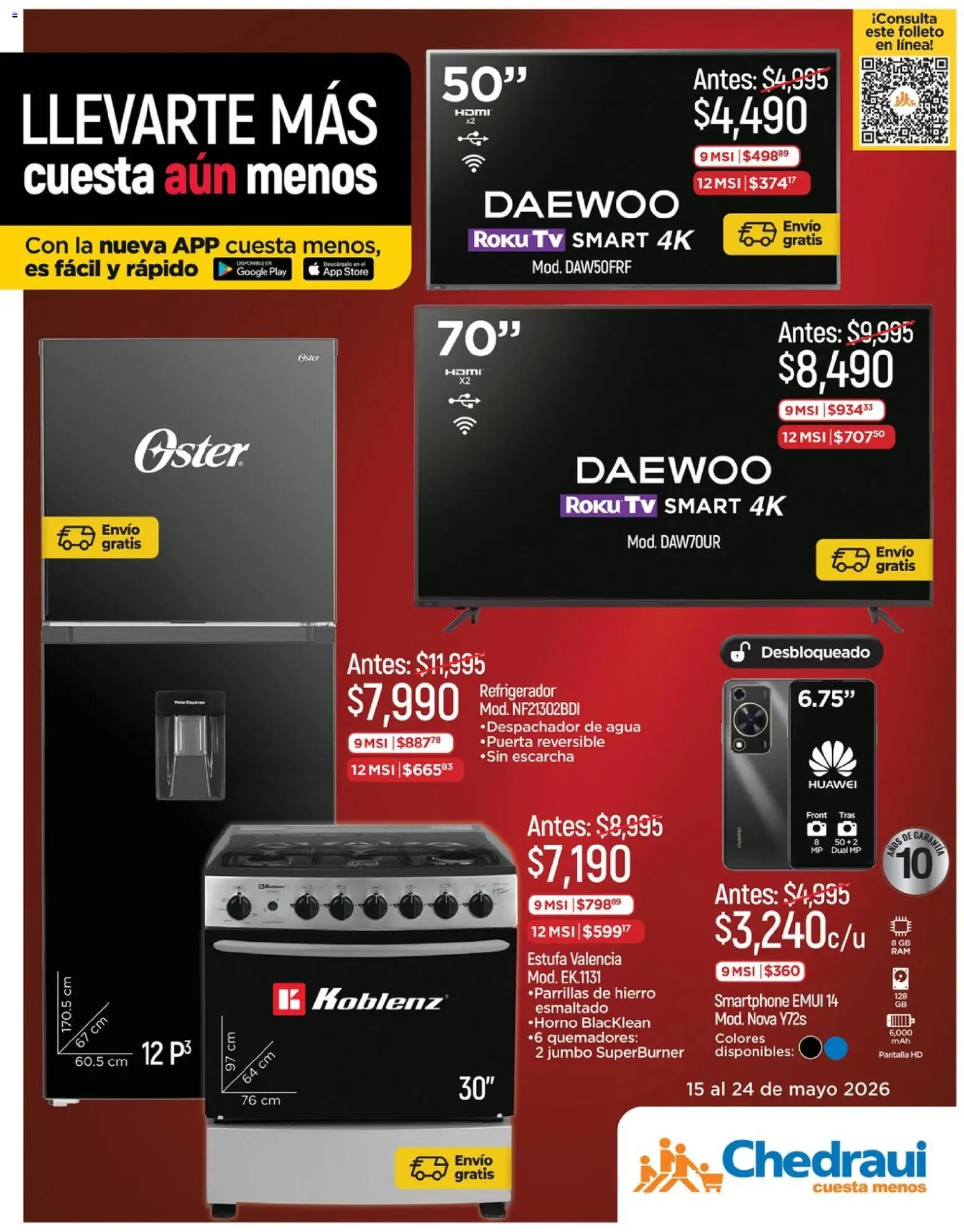 Nuevas ofertas de Chedraui válidas en toda la República Mexicana desde el 15.05.2026. ¡Encuentra las mejores ofertas en Chedraui folleto Descuentos! | Página: 1 | Productos: Refrigerador, Agua, Smartphone