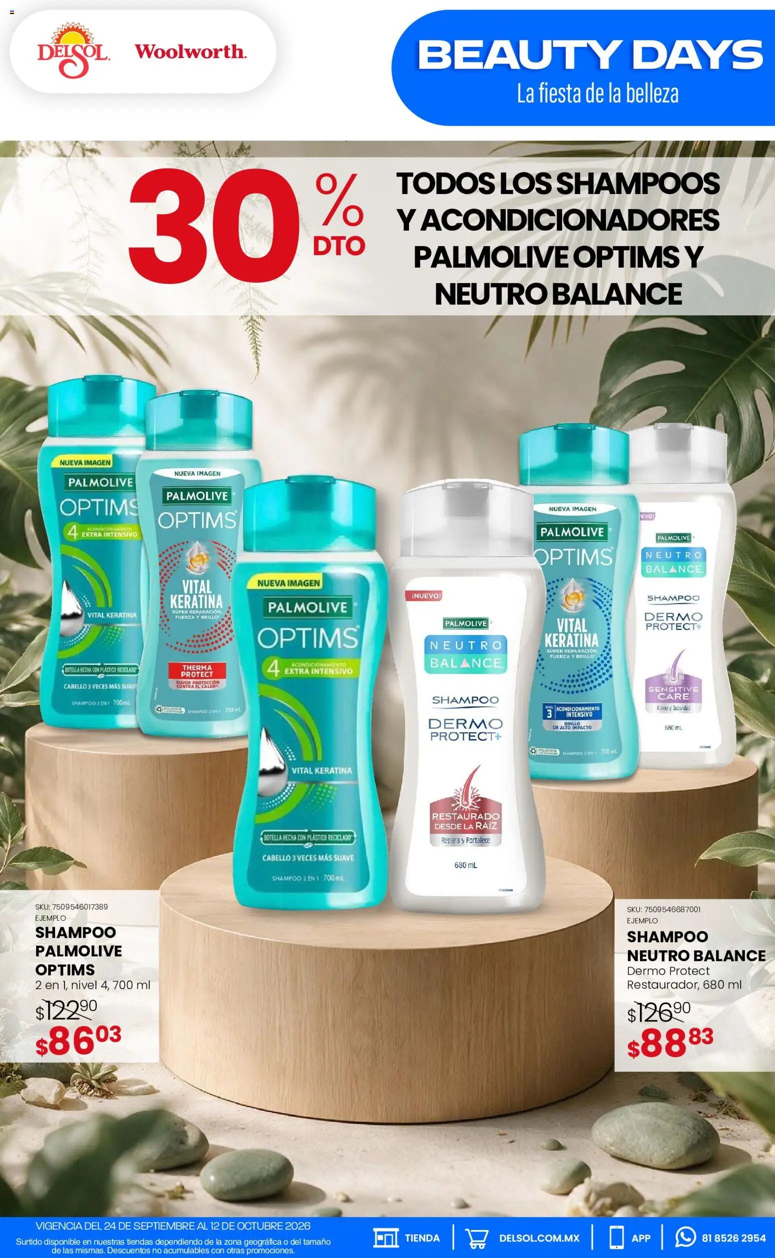 Nuevas ofertas de Del Sol y Woolworth válidas en toda la República Mexicana desde el 24/09/2026. ¡Encuentra las mejores ofertas en Del Sol y Woolworth catálogo Pasillo Colgate Septiembre! | Página: 2 | Productos: Brillo, Shampoo, Botella