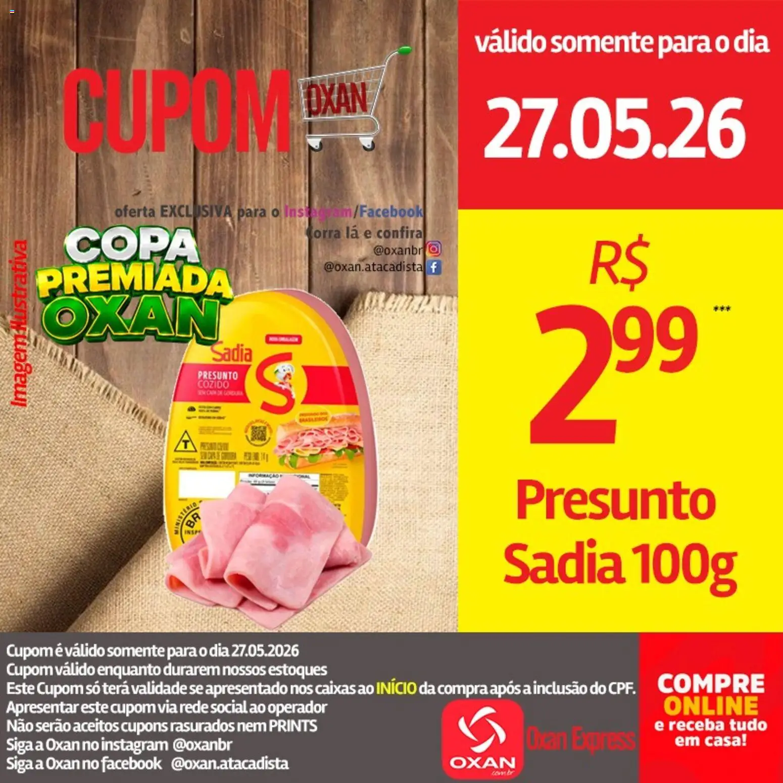 Oxan Atacadista Folheto - válido de 27.05.2026 | Página: 7 | Produtos: Presunto, Copa