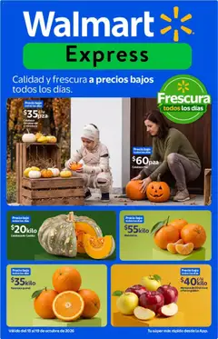 Vista previa de Walmart Express folleto Calidad y frescura a precios bajos todos los días., nuevo folleto de la tienda, válido en México a partir del 13/10/2026