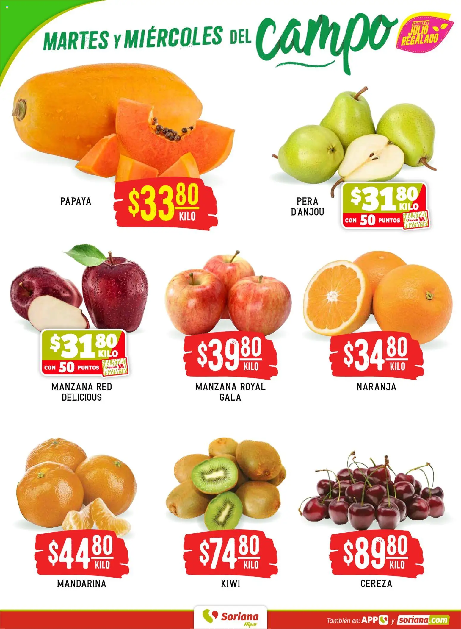 Nuevas ofertas de Soriana válidas en toda la República Mexicana desde el 14/07/2026. ¡Encuentra las mejores ofertas en Soriana Martes y Miércoles del Campo Híper: Nuevo León, Ciudad Victoria y Tampico! | Página: 2 | Productos: Pera, Manzana, Kiwi