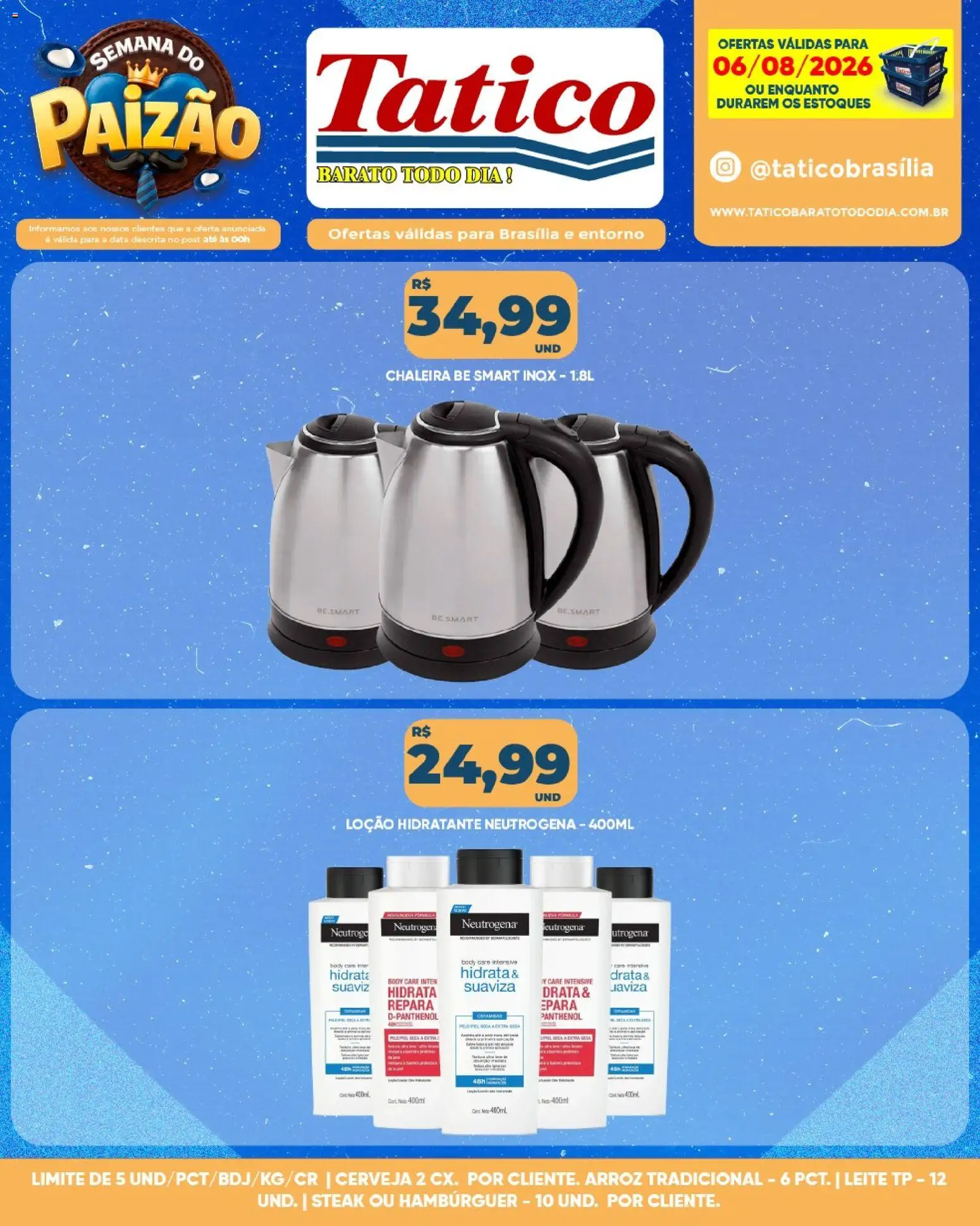 Tatico Folheto - válido de 06/08/2026 | Página: 13 | Produtos: Leite, Cerveja, Hambúrguer, Body
