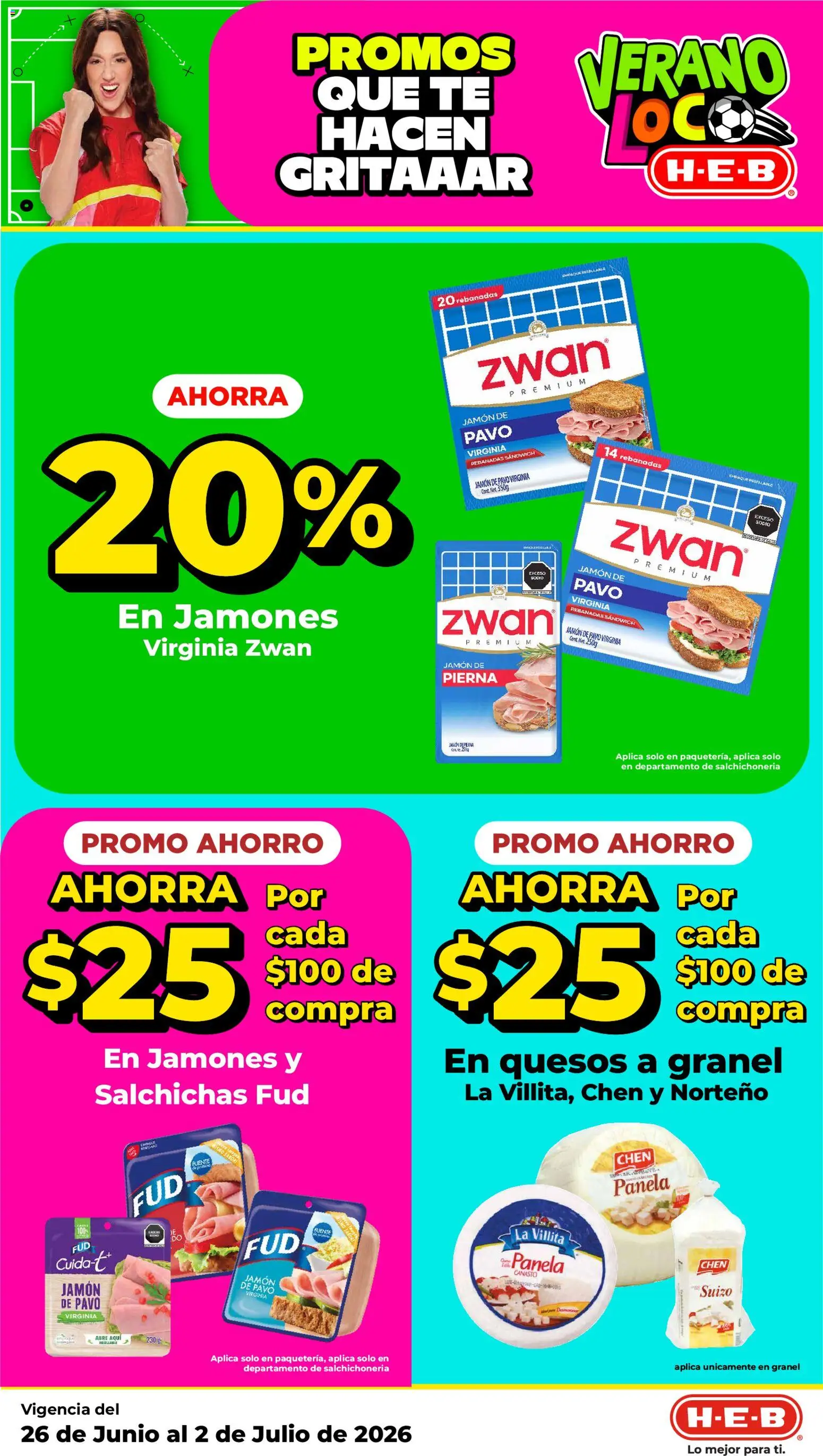 Nuevas ofertas de H-E-B válidas en toda la República Mexicana desde el 26/06/2026. ¡Encuentra las mejores ofertas en H-E-B folleto! | Página: 15