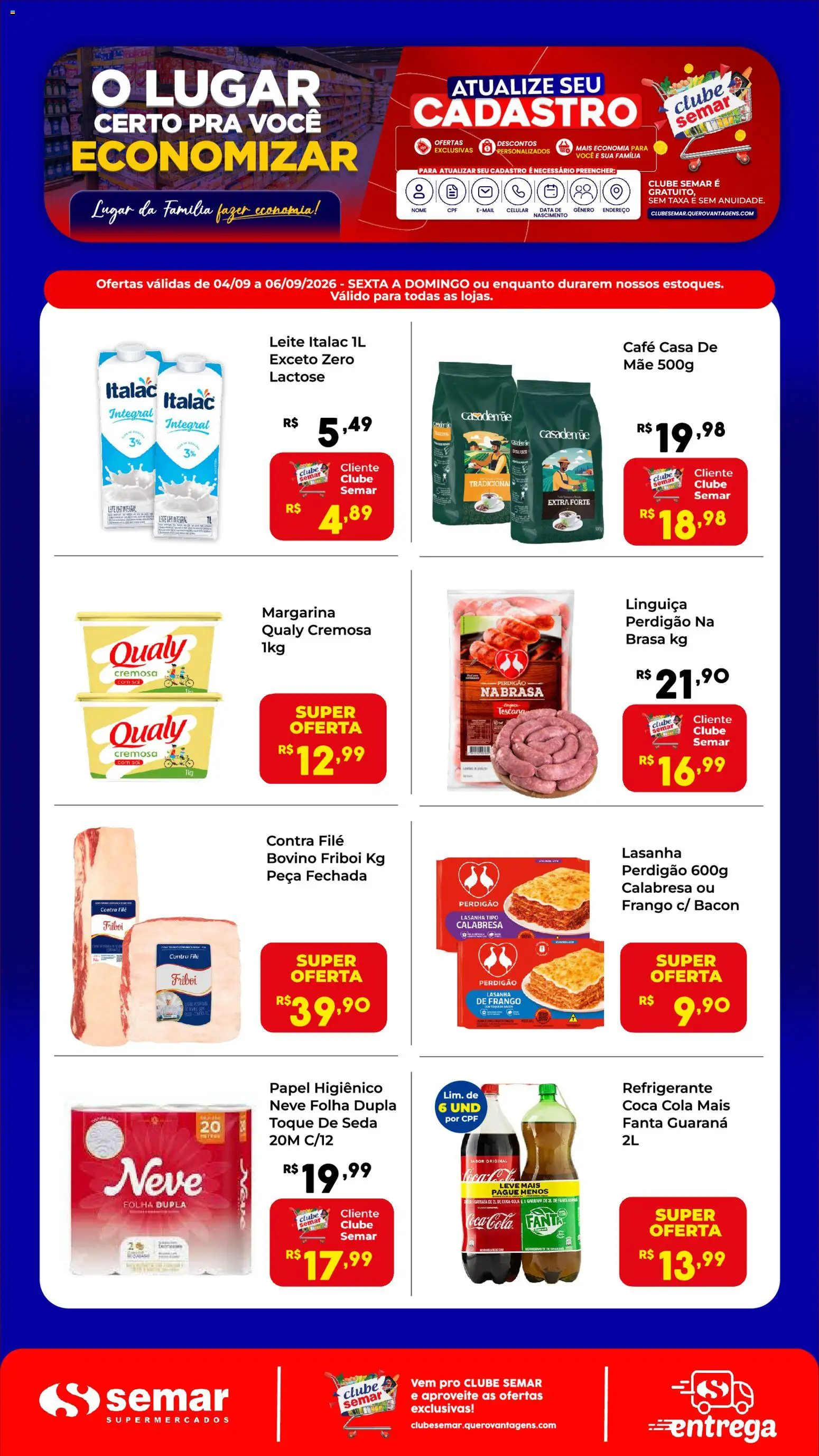 Semar Supermercado Folheto - válido de 04/09/2026 | Página: 1 | Produtos: Celular, Cola, Contra filé, Margarina