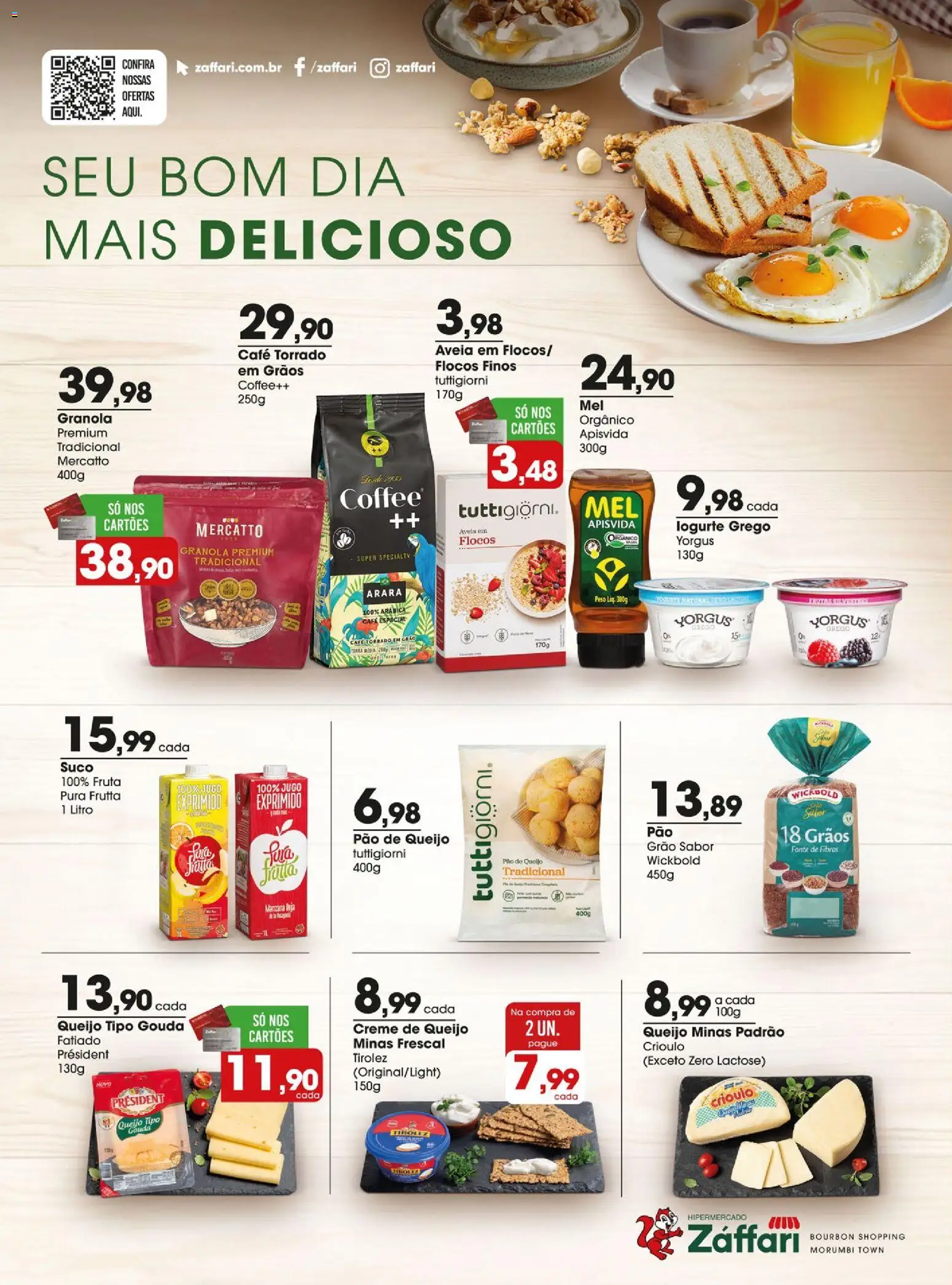 Zaffari Folheto - válido de 25/08/2026 | Página: 16 | Produtos: Queijo, Flocos, Aveia, Pão de queijo
