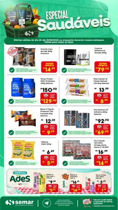 Semar Supermercado ofertas Especial Saudáveis - Pré-Visualização do folheto da loja Semar Supermercado, válido de 25/08/2026