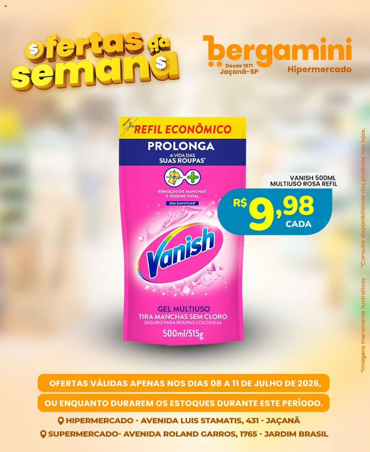 Supermercado Bergamini Folheto - válido de 08/07/2026 | Página: 22 | Produtos: Cloro, Tira manchas, Roupas, Vanish