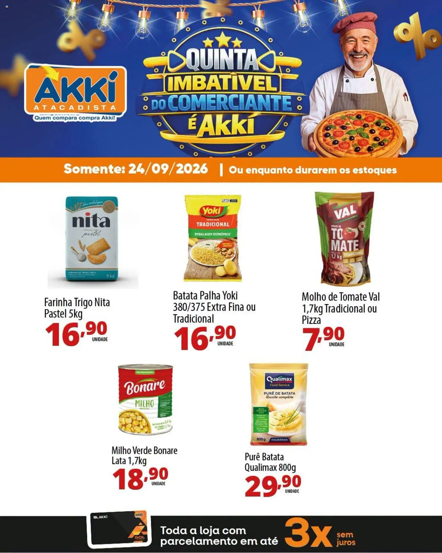 Akki Atacadista Folheto - válido de 24/09/2026 | Página: 3 | Produtos: Milho verde, Pizza, Batata palha, Batata