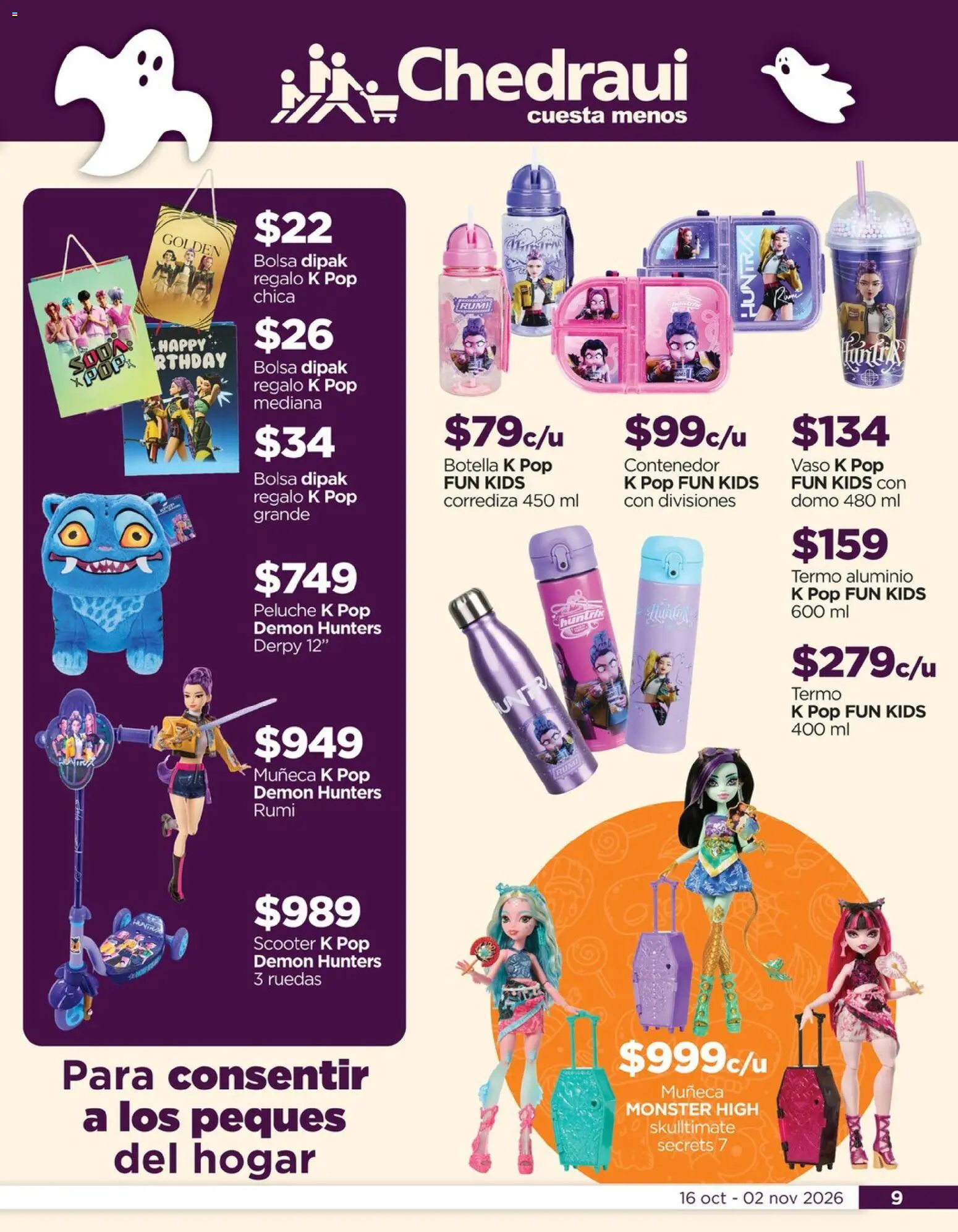 Nuevas ofertas de Chedraui válidas en toda la República Mexicana desde el 16/10/2026. ¡Encuentra las mejores ofertas en Chedraui folleto Celebra la tradición! | Página: 9