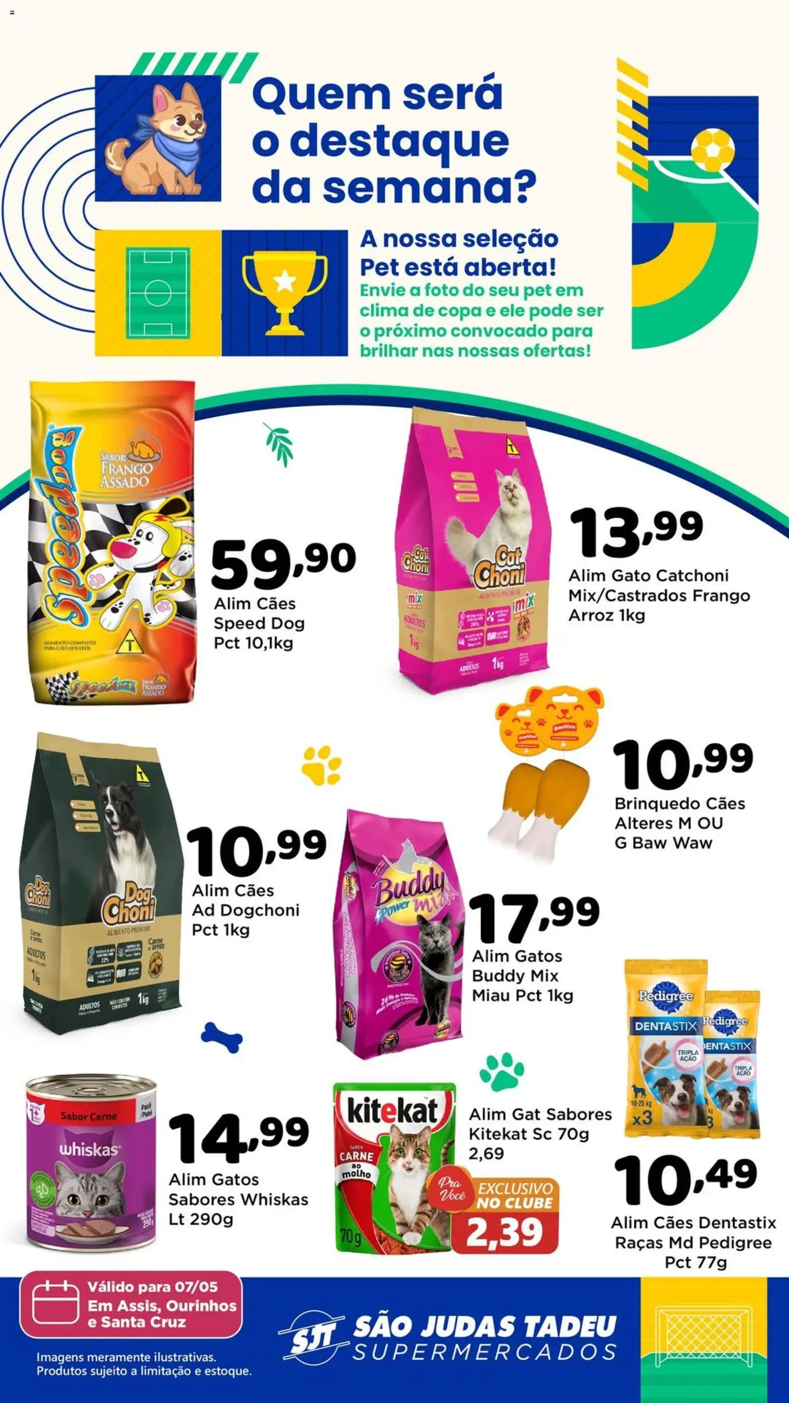 São Judas Tadeu Folheto - válido de 07.05.2026 | Página: 1 | Produtos: Copa, Arroz, Carne, Frango