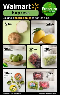 Vista previa de Walmart Express folleto Calidad a precios bajos, nuevo folleto de la tienda, válido en México a partir del 16.06.2026