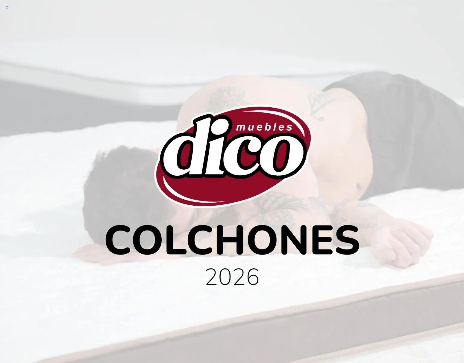 Nuevas ofertas de Muebles Dico válidas en toda la República Mexicana desde el 01/05/2026. ¡Encuentra las mejores ofertas en Muebles Dico catálogo Colchones! | Página: 29