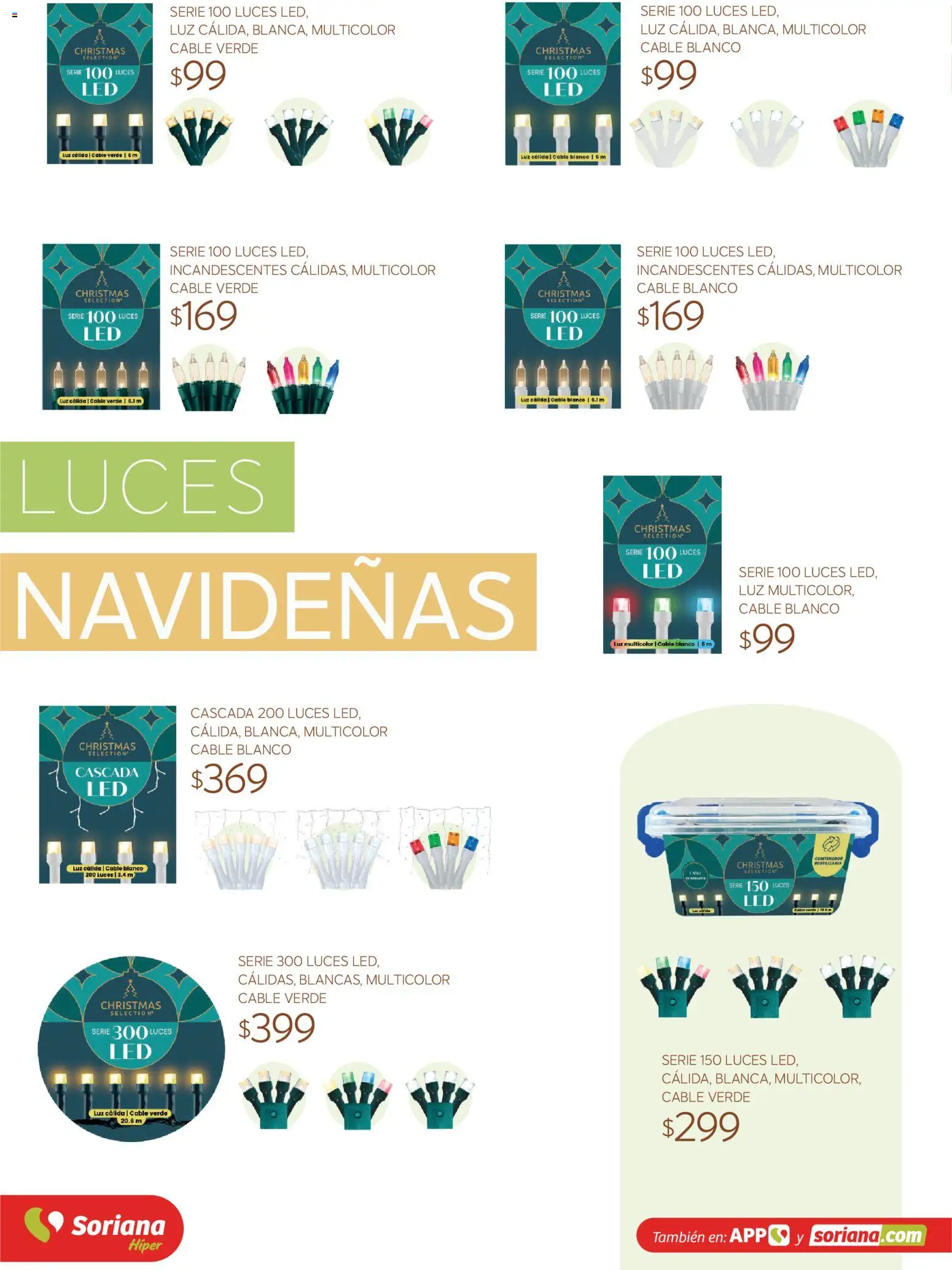 Nuevas ofertas de Soriana válidas en toda la República Mexicana desde el 30/09/2026. ¡Encuentra las mejores ofertas en Soriana Híper - Decoracion Navideña! | Página: 54 | Productos: Luces navideñas, Cable