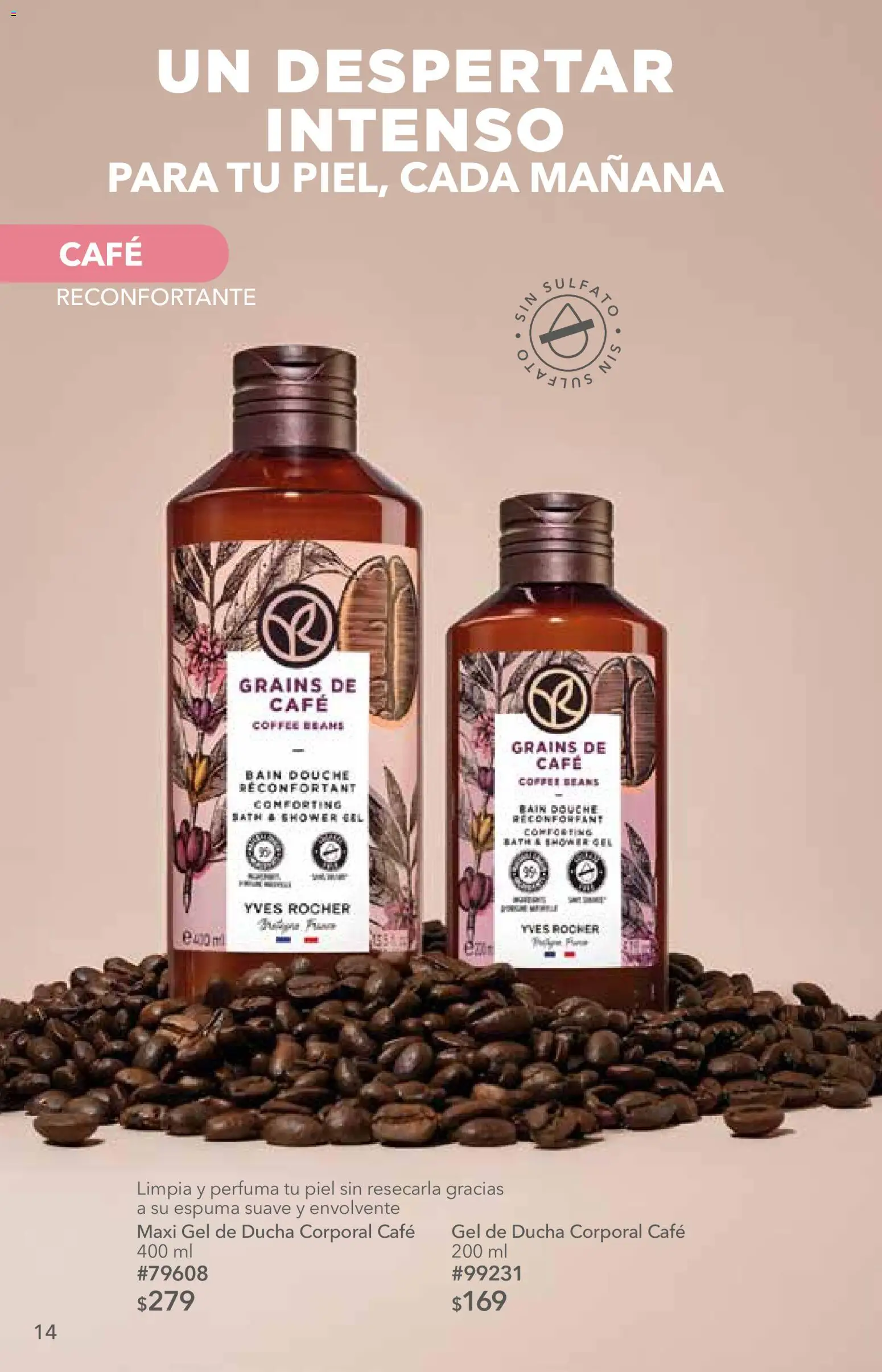 Nuevas ofertas de Yves Rocher válidas en toda la República Mexicana desde el 06/10/2026. ¡Encuentra las mejores ofertas en Yves Rocher campaña 14 2026! | Página: 14 | Productos: Café, Espuma, Gel de ducha