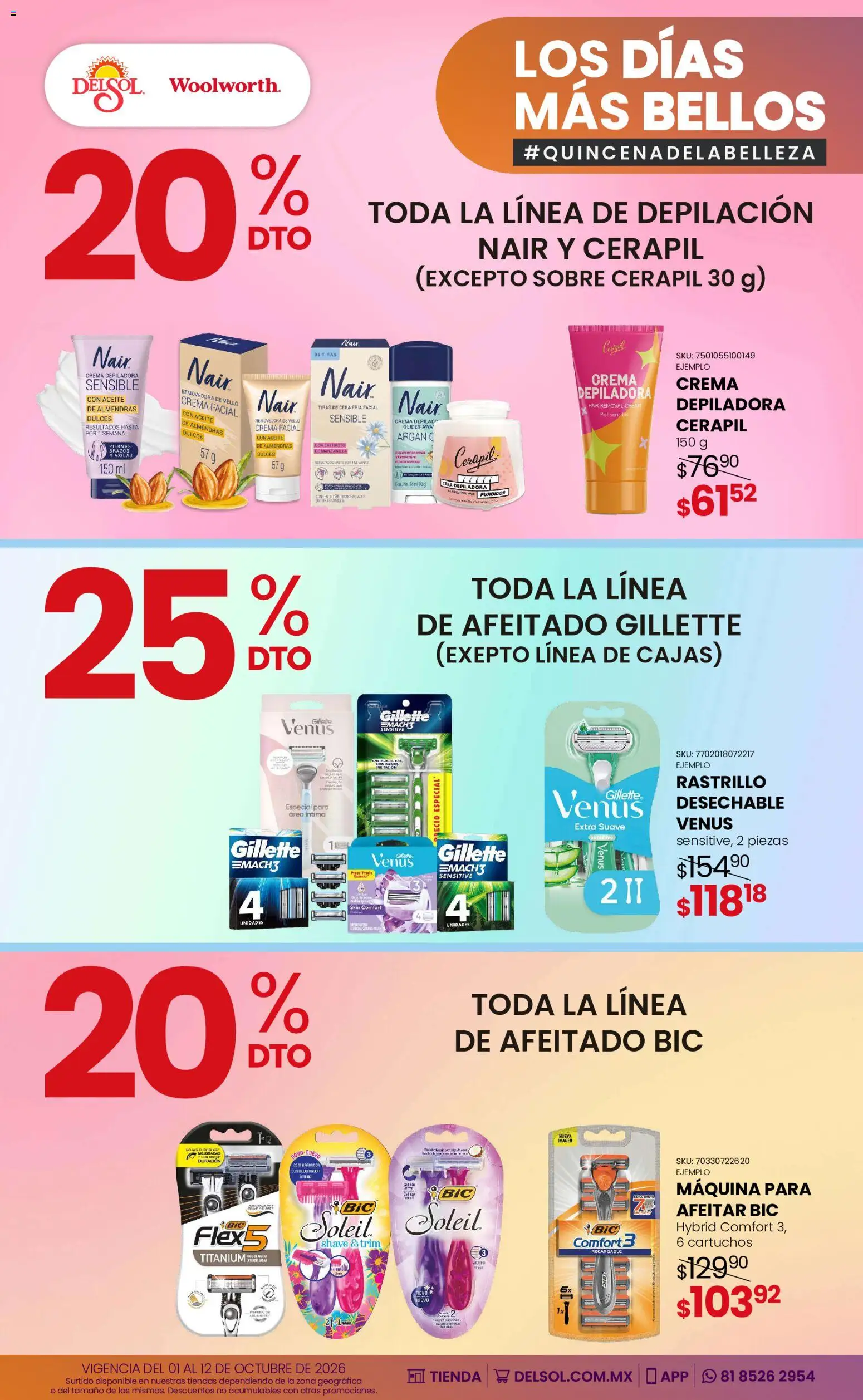 Nuevas ofertas de Del Sol y Woolworth válidas en toda la República Mexicana desde el 01/10/2026. ¡Encuentra las mejores ofertas en Del Sol y Woolworth catálogo Los días más bellos - Quincena Belleza! | Página: 22 | Productos: Crema depiladora, Crema, Rastrillo, Dulces